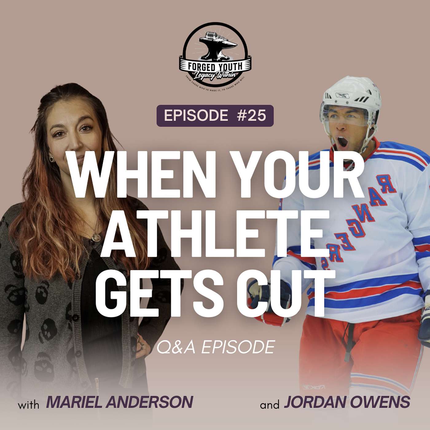 Ep. 25 - When Your Athlete Gets Cut: The Moment That Builds or Breaks Them with Mariel and Jordan Ep. 25 - When Your Athlete Gets Cut: The Moment That Builds or Breaks Them with Mariel and Jordan