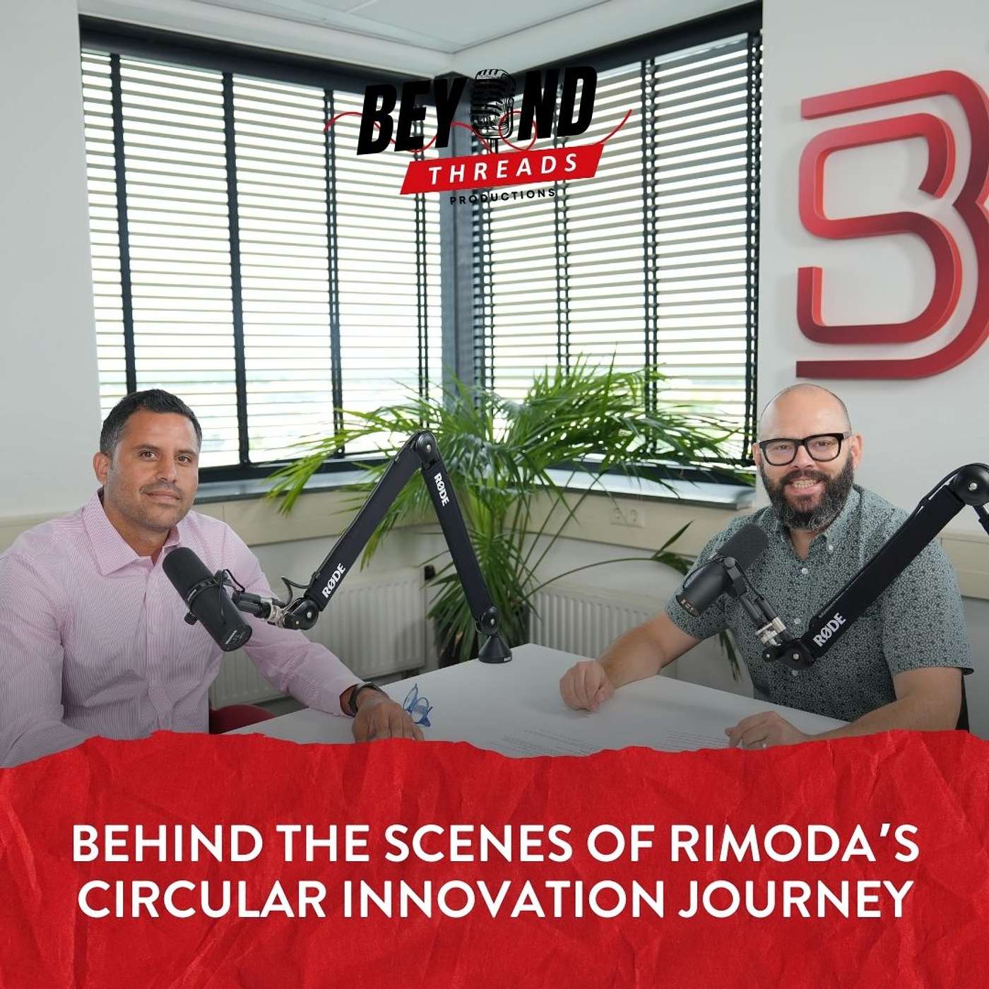 Beyond Threads Podcast – Ep.23 – Behind the scenes of Rimoda’s circular innovation journey
