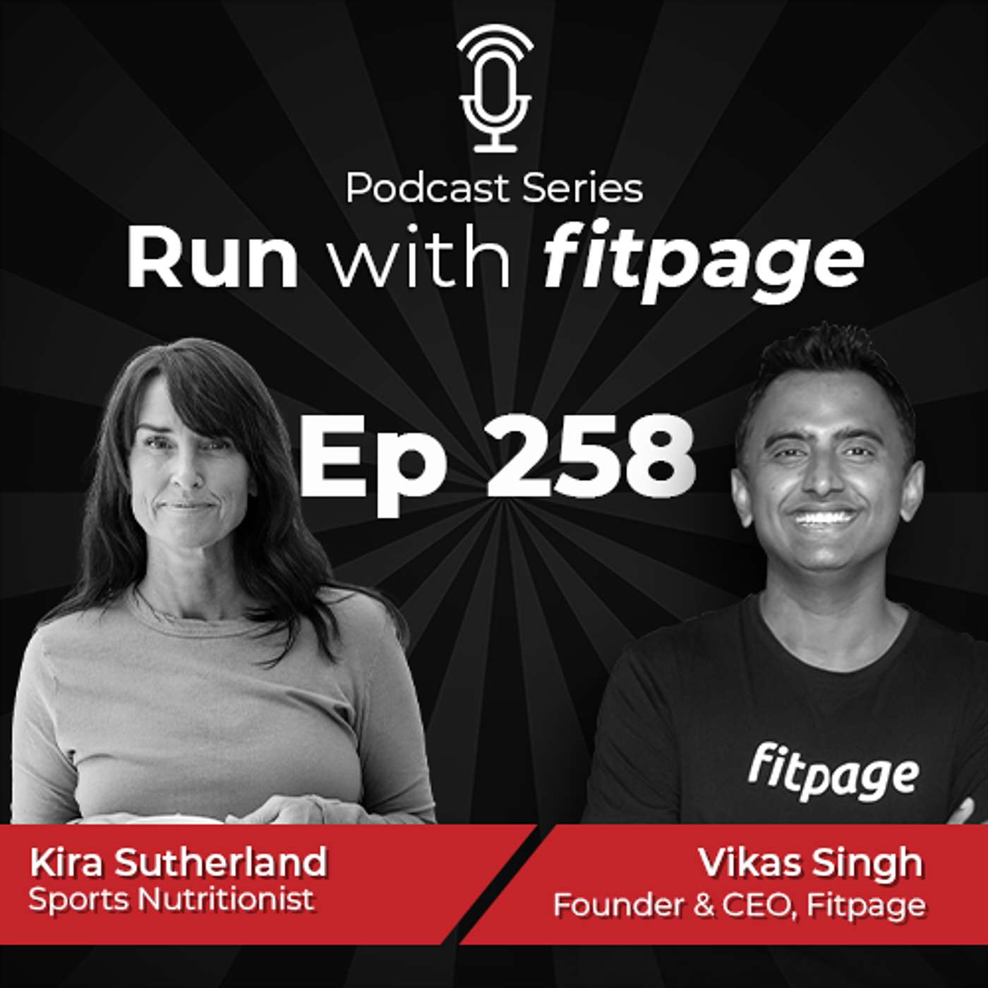 EP 258 : Marathon Training Nutrition Masterclass With Kira Sutherland - Sports Nutrionist, TCS Sydney Marathon
