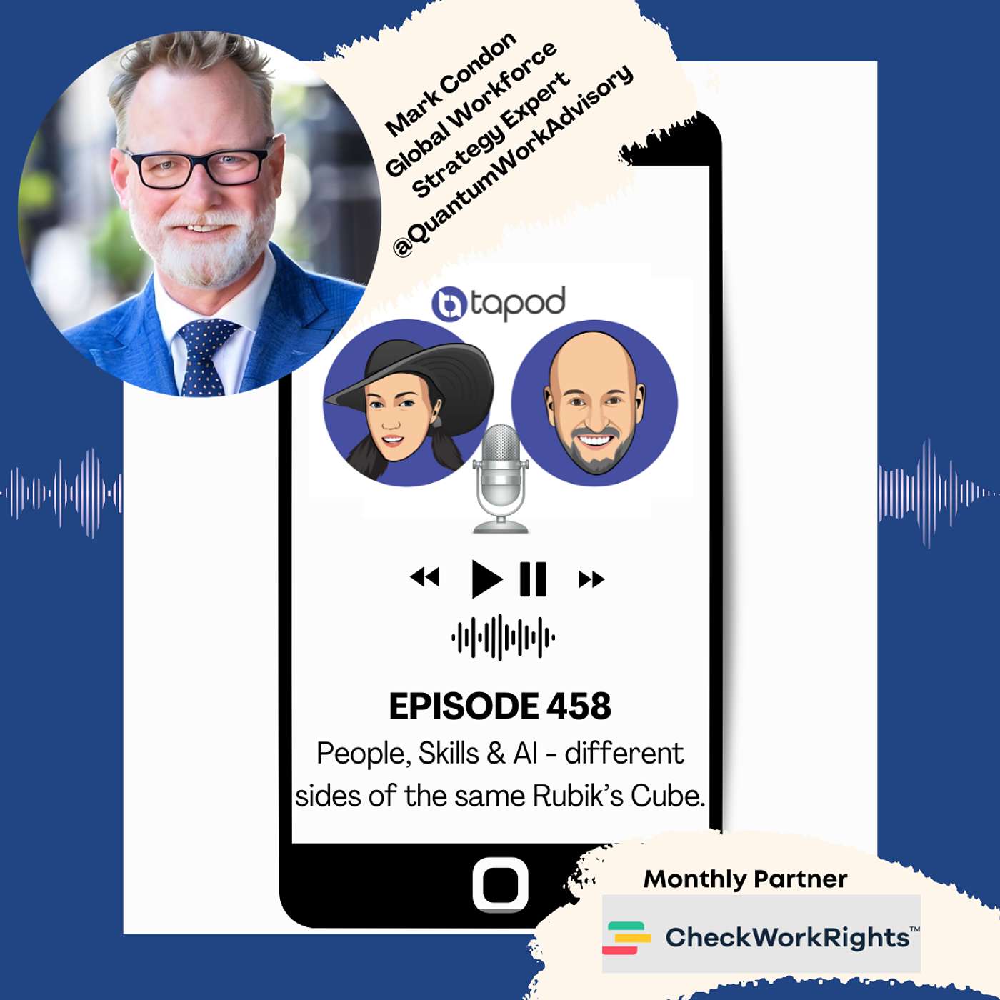 Episode 458 - People, Skills & AI - different sides of the same Rubik's Cube - with Mark Condon