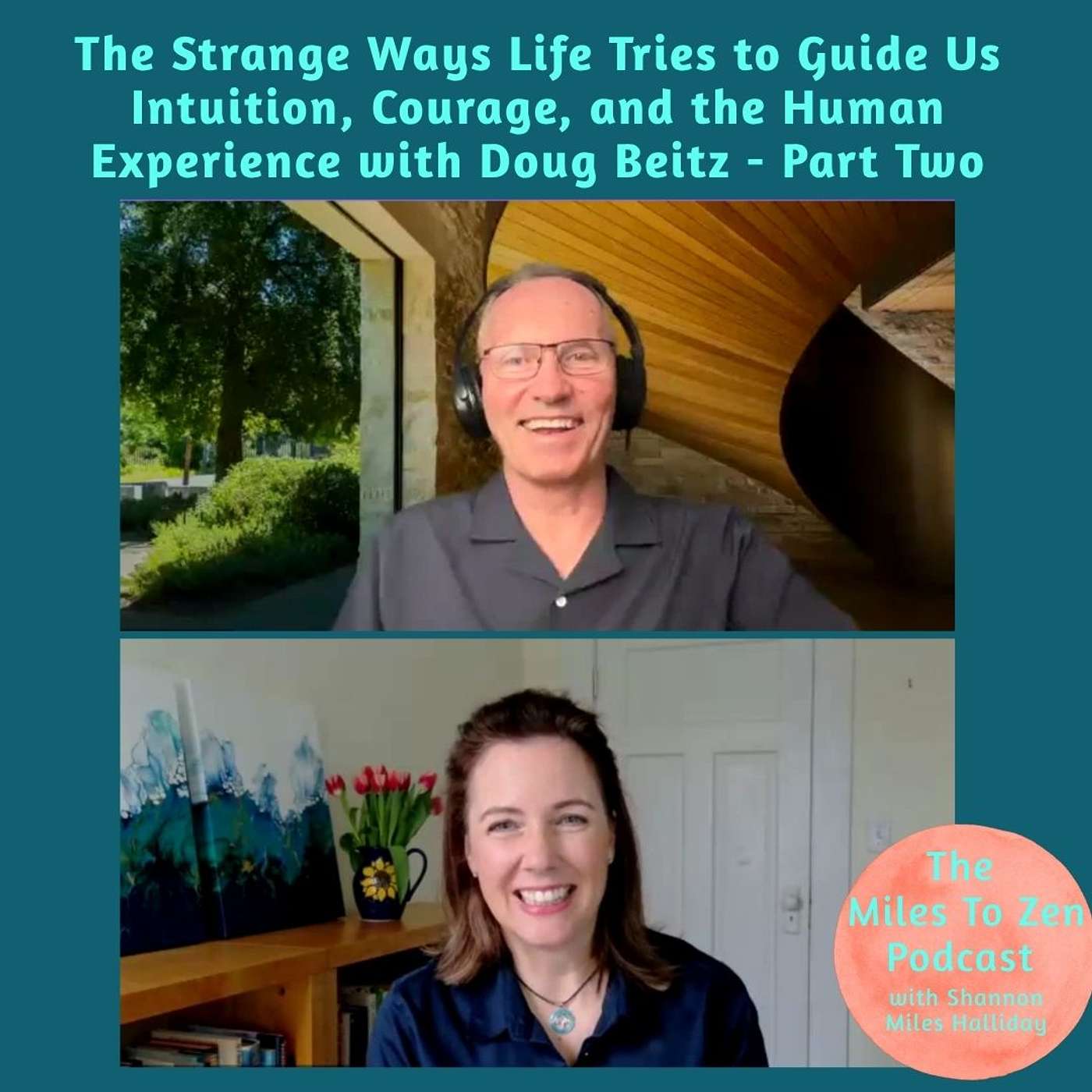 The Strange Ways Life Tries to Guide Us. Intuition, Courage, and the Human Experience episode artwork