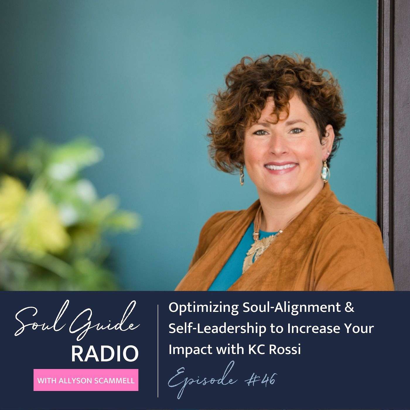 Soul Guide Radio with Allyson Scammell