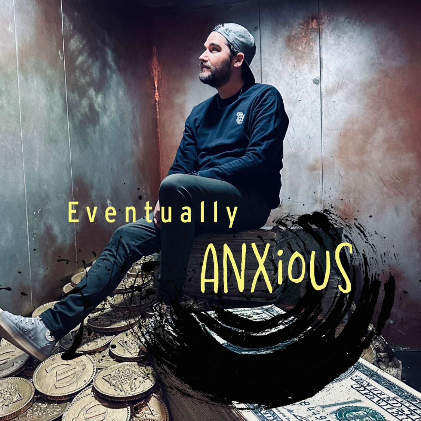 Eventually Anxious Podcast
