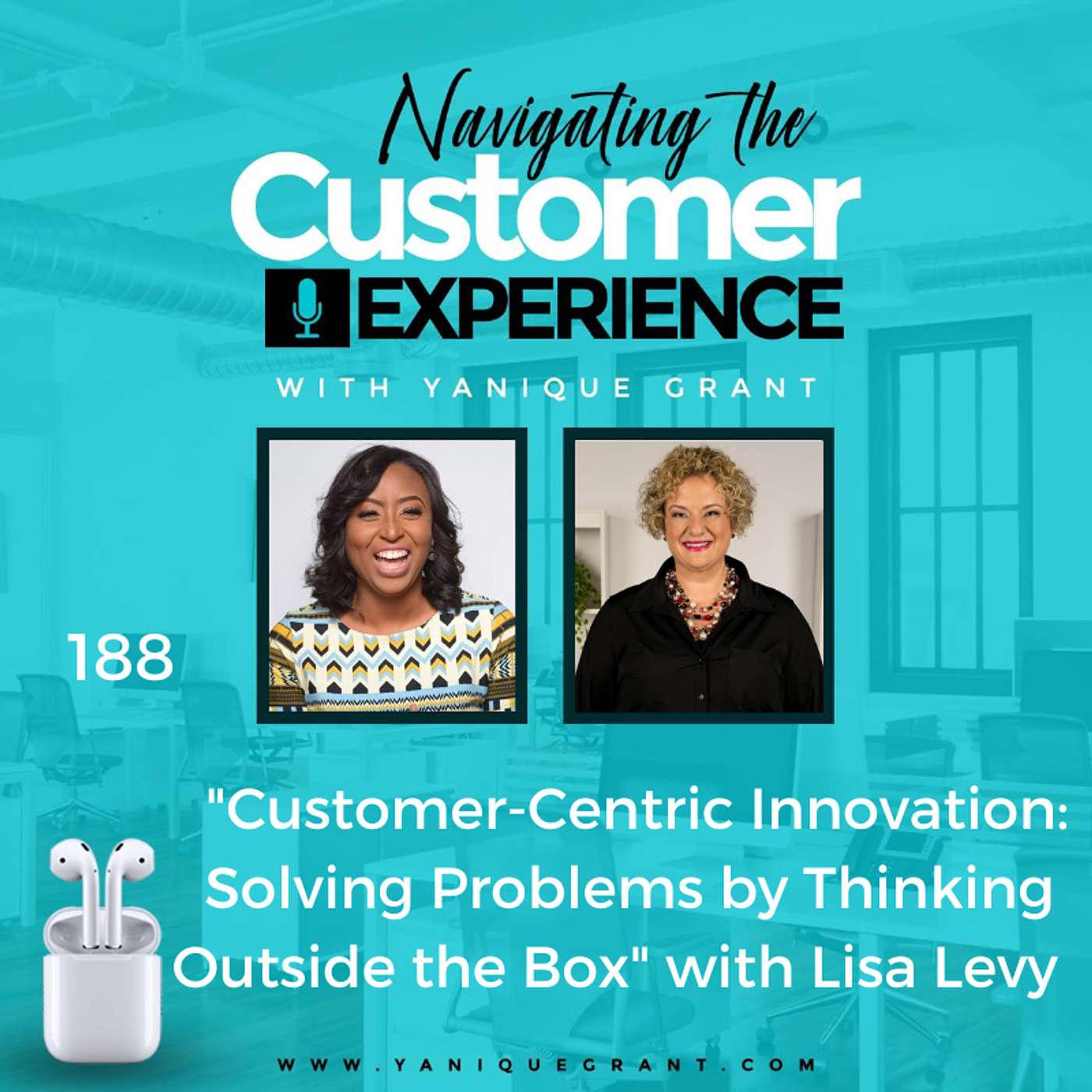 cover of episode 188: Customer-Centric Innovation: Solving Problems by Thinking Outside the Box with Lisa Levy
