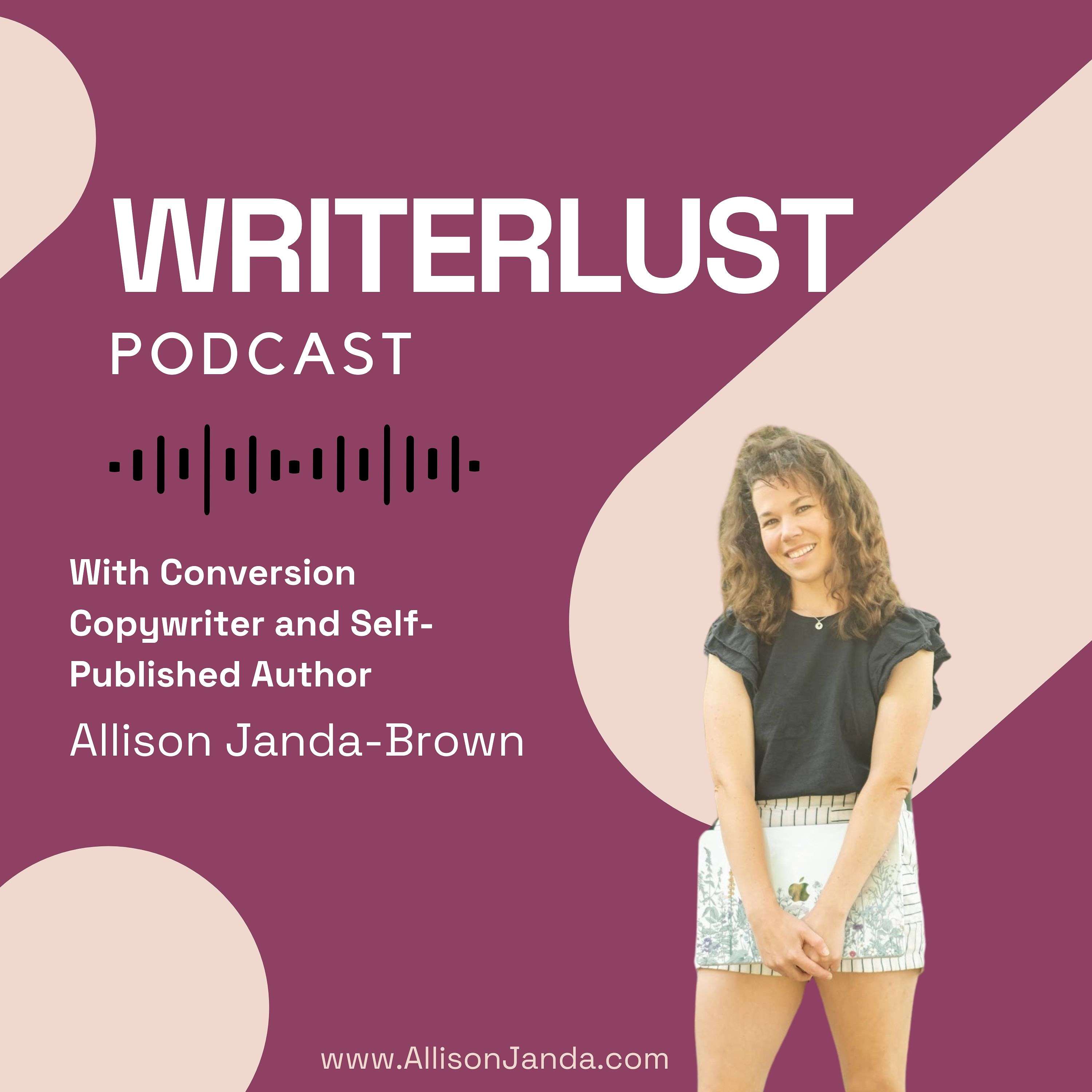 Writerlust with Allison Janda