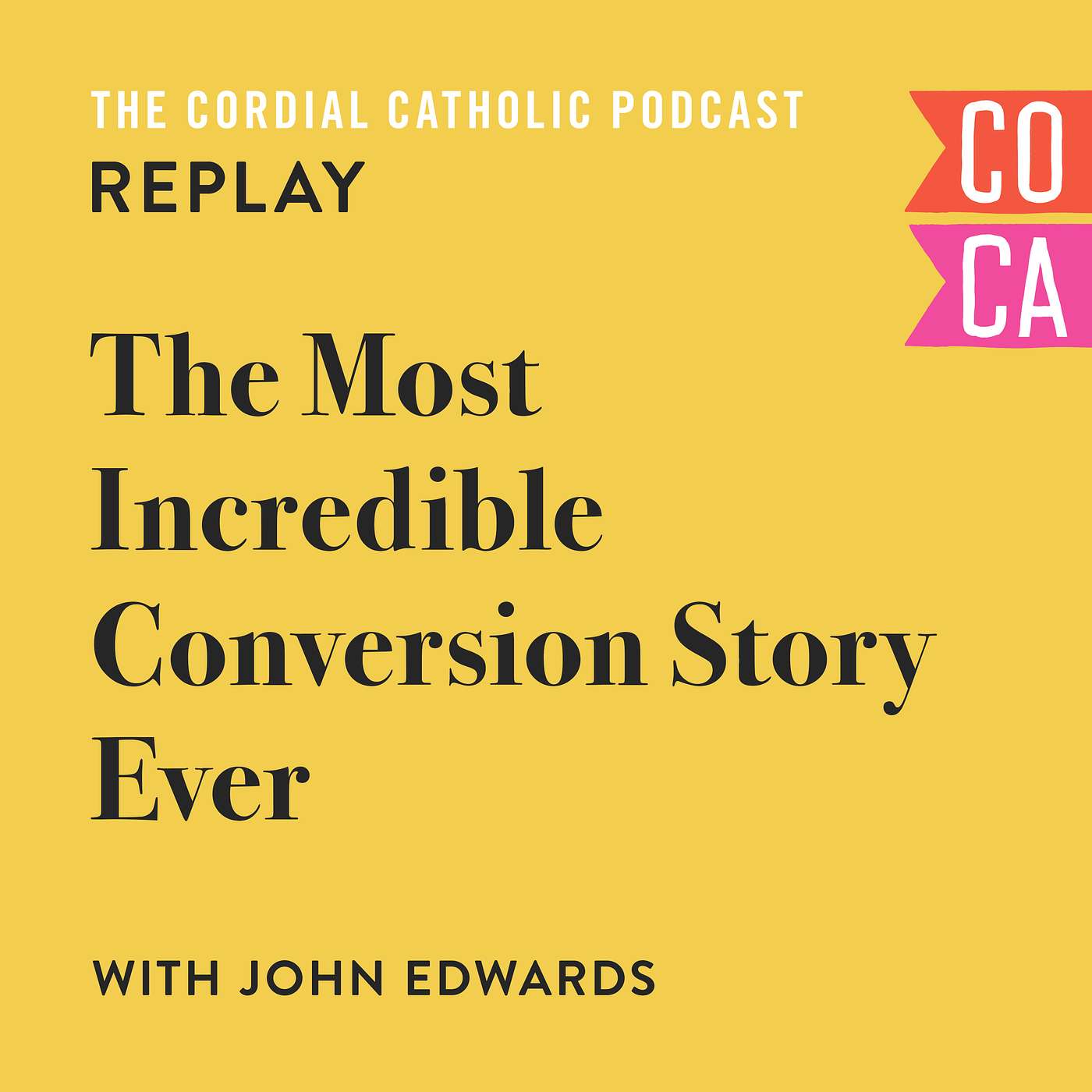 The Cordial Catholic