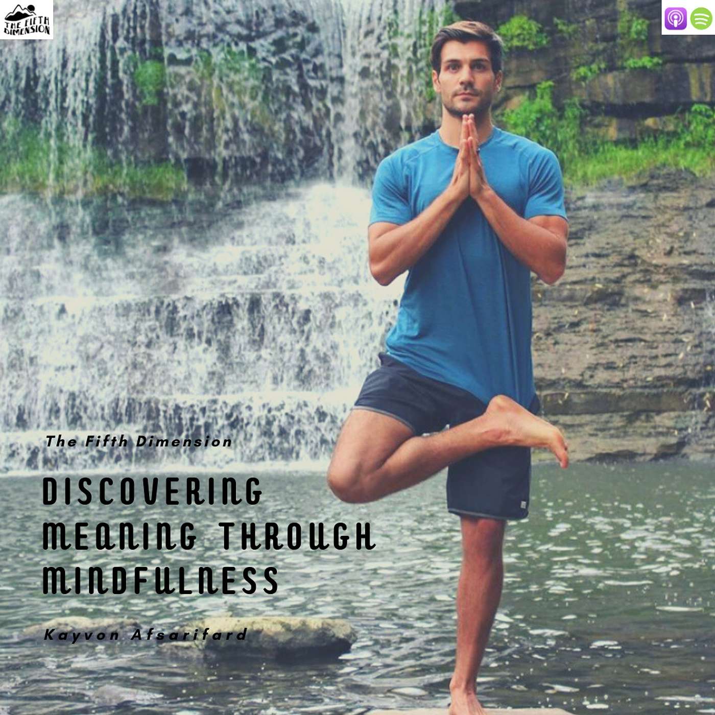 Kayvon Afsarifard - Discovering Meaning Through Mindfulness