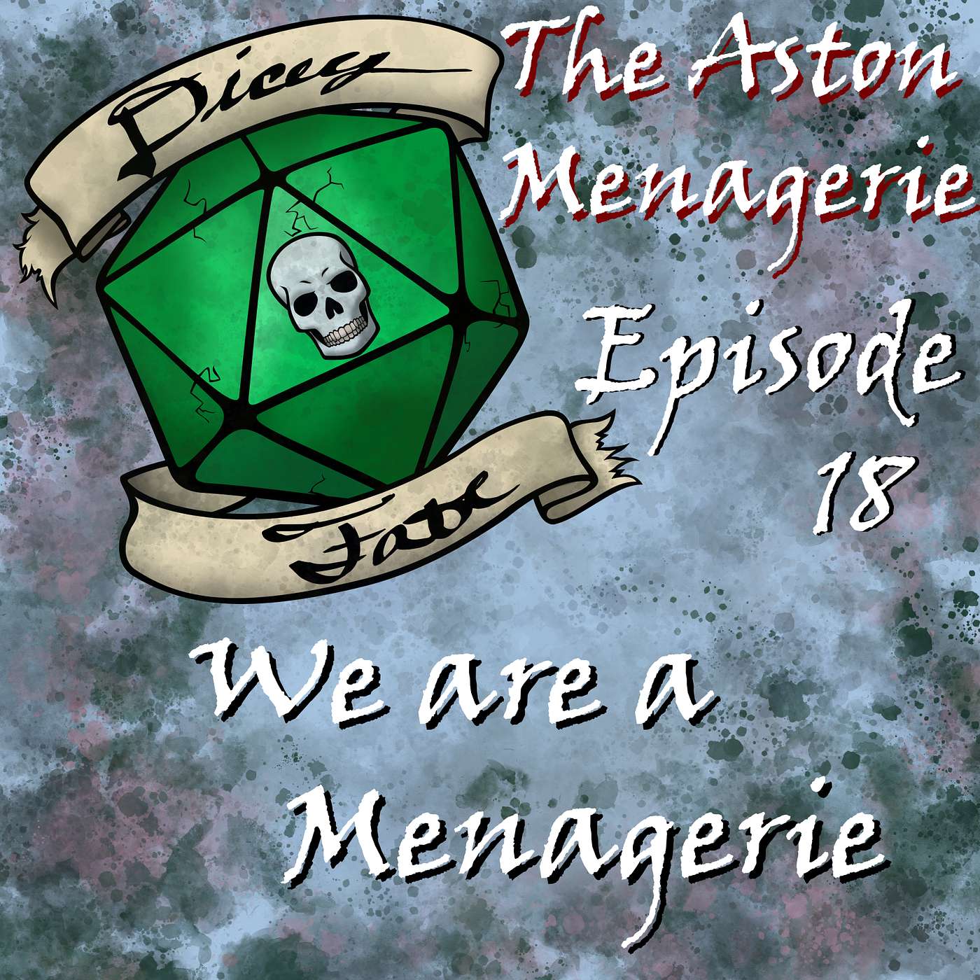 The Aston Menagerie - We are a Menagerie episode artwork
