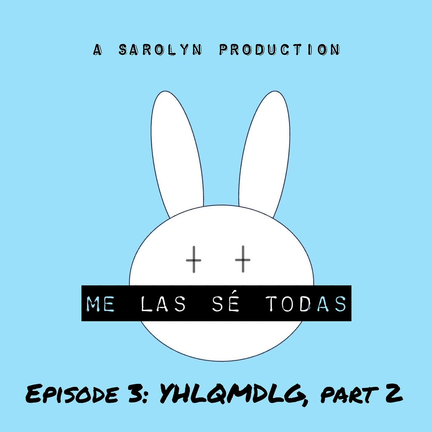 Me Las Sé Todas | Bad Bunny: ‘YHLQMDLG’ (Part 2) Me Las Sé Todas | Bad Bunny: ‘YHLQMDLG’ (Part 2)