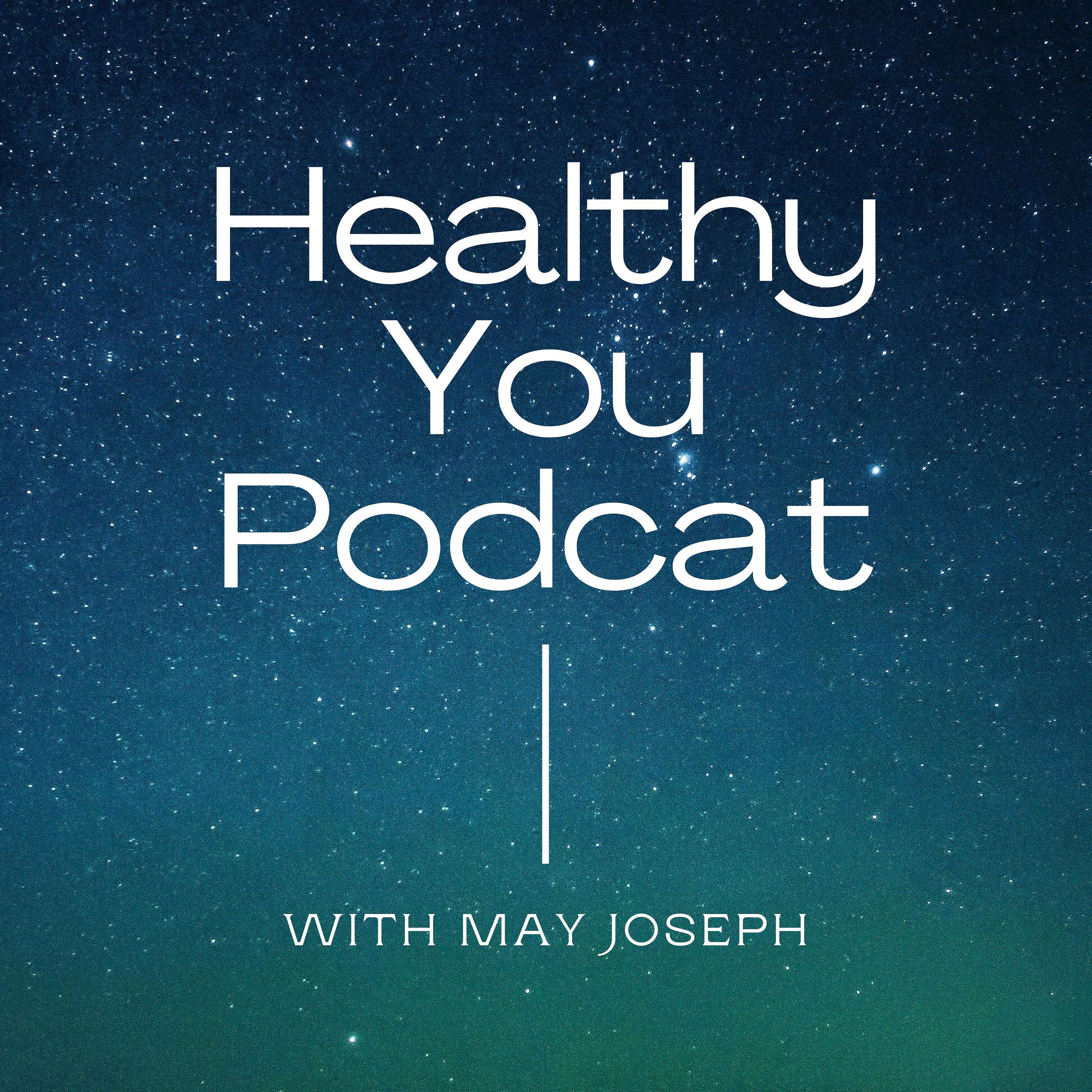 Healthy You Podcast