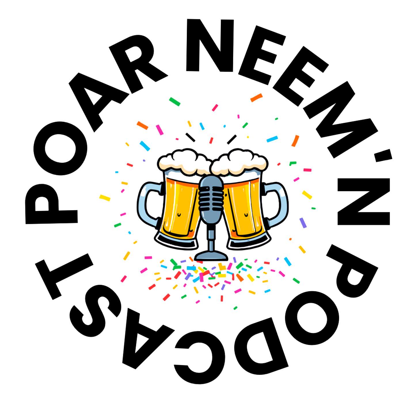 POAR NEEM'N PODCAST