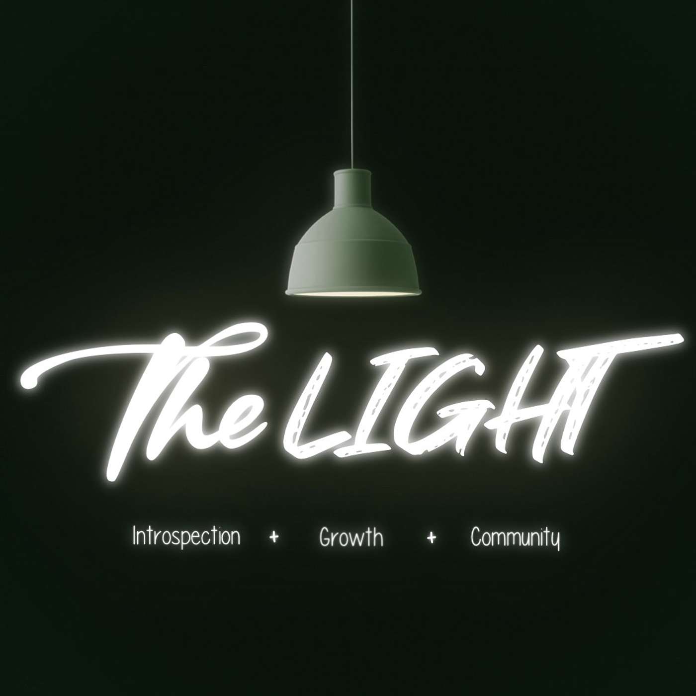 The Light: Introspection, Growth, Community