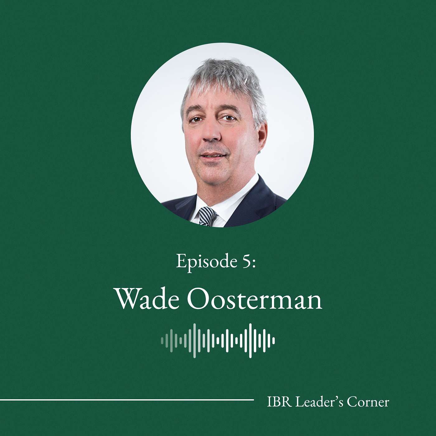 Innovation for Impact: Leadership in Canada's Largest Organizations with Wade Oosterman