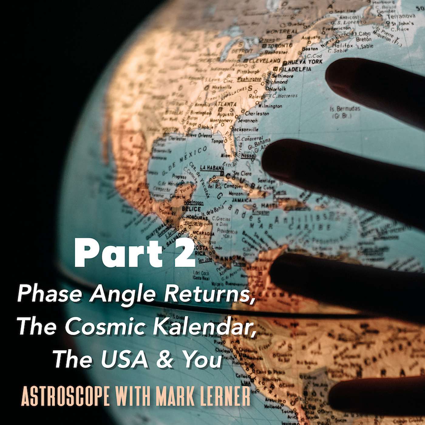 Phase Angle Returns, The Cosmic Kalendar, the USA and You Part 2