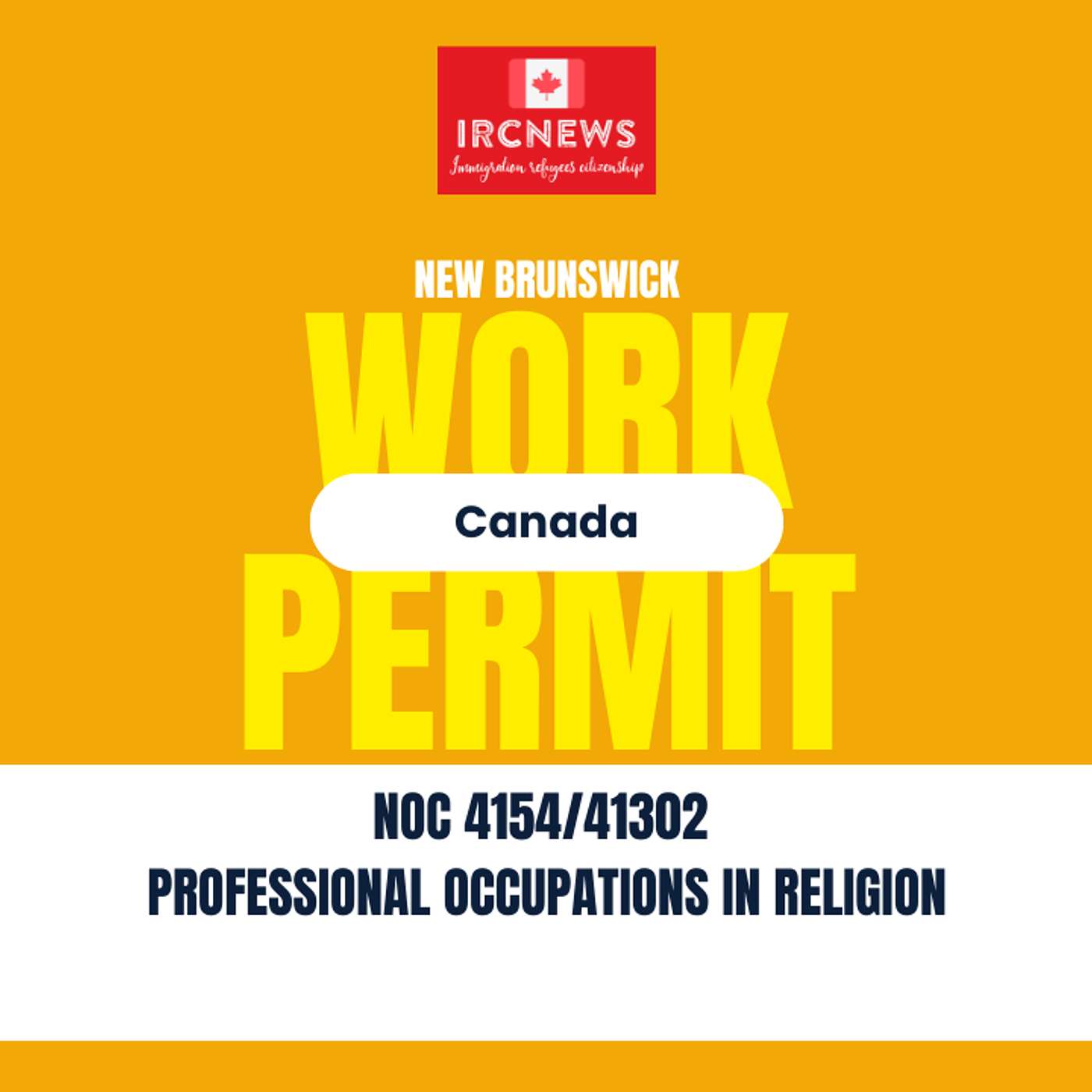 Canada Immigration New Brunswick NOC 4154/41302 Professional occupations in religion Work Permits episode artwork
