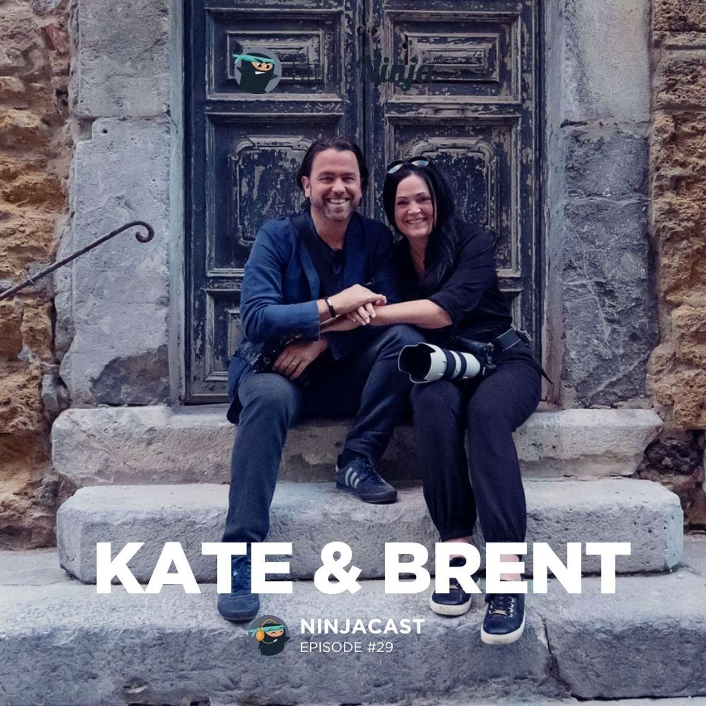 029: Kate & Brent - How to Create a Strong Brand & Build Amazing Relationships with Your Clients episode artwork