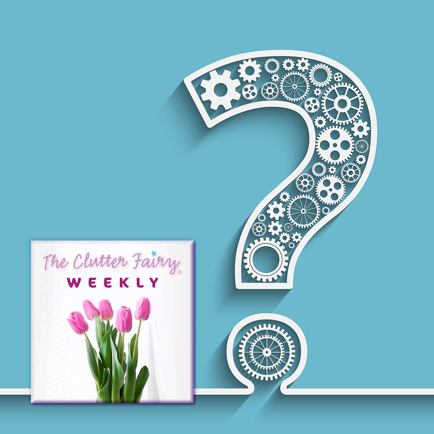 The Clutter Fairy Weekly