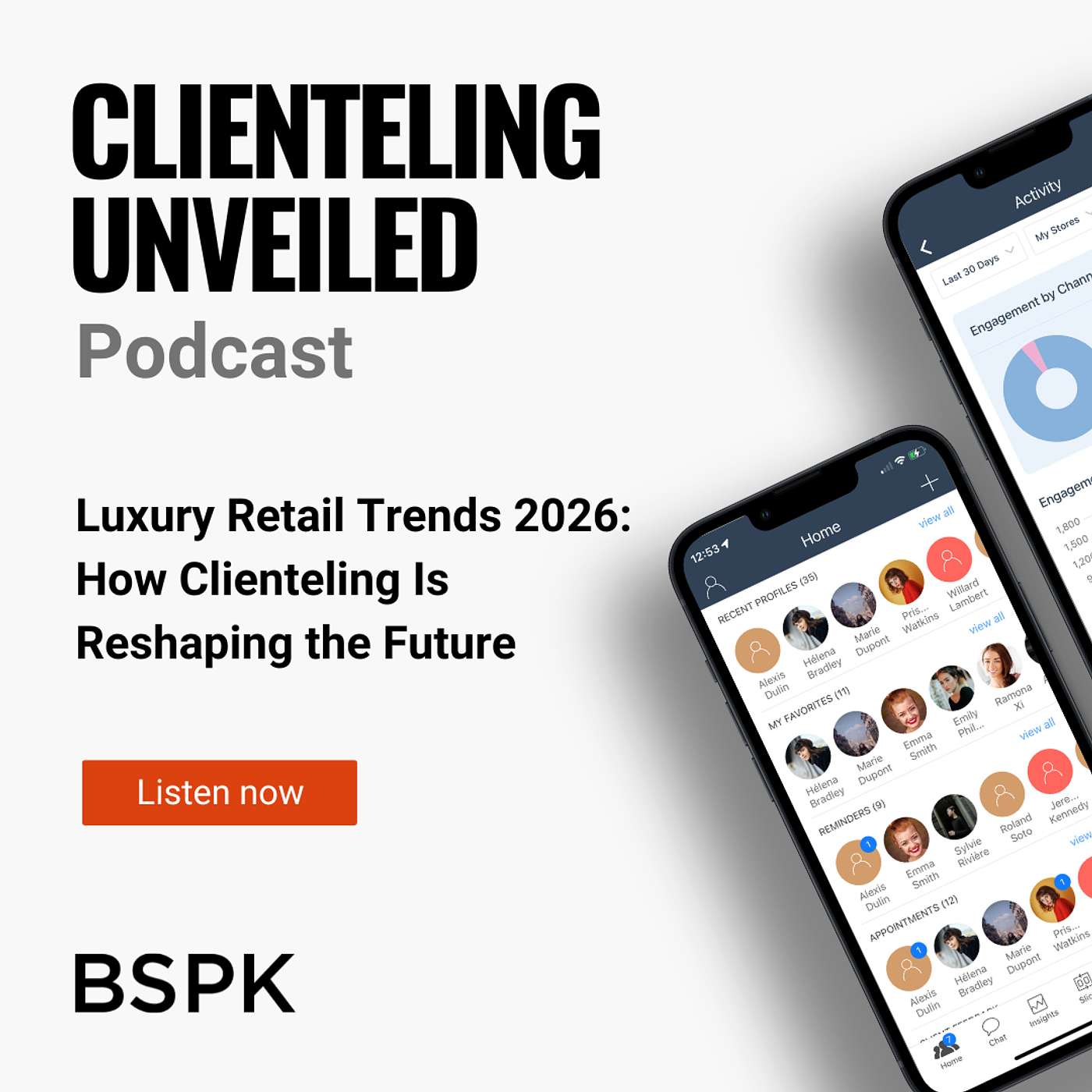 BSPK Clienteling Unveiled