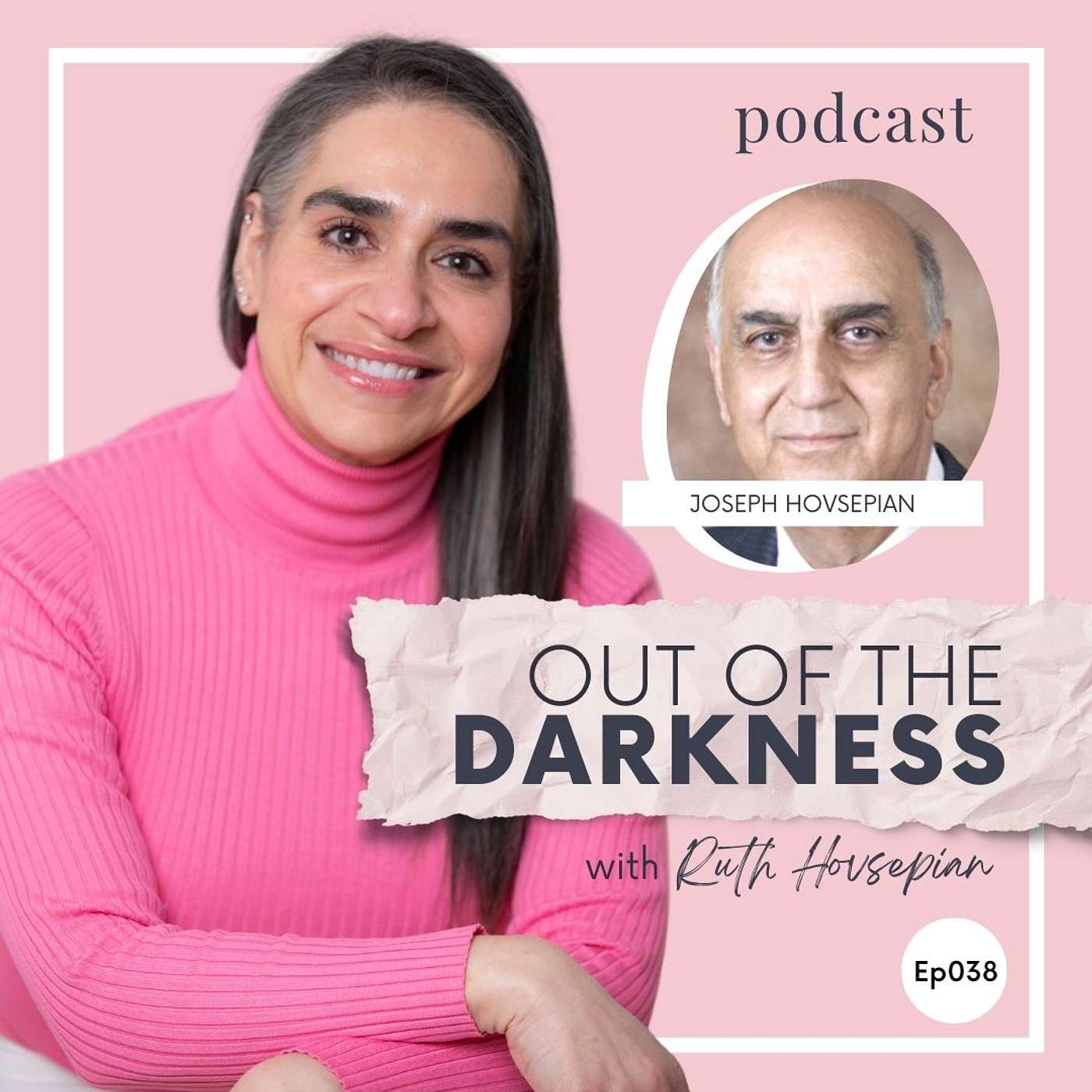 Out of the Darkness with Ruth Hovsepian