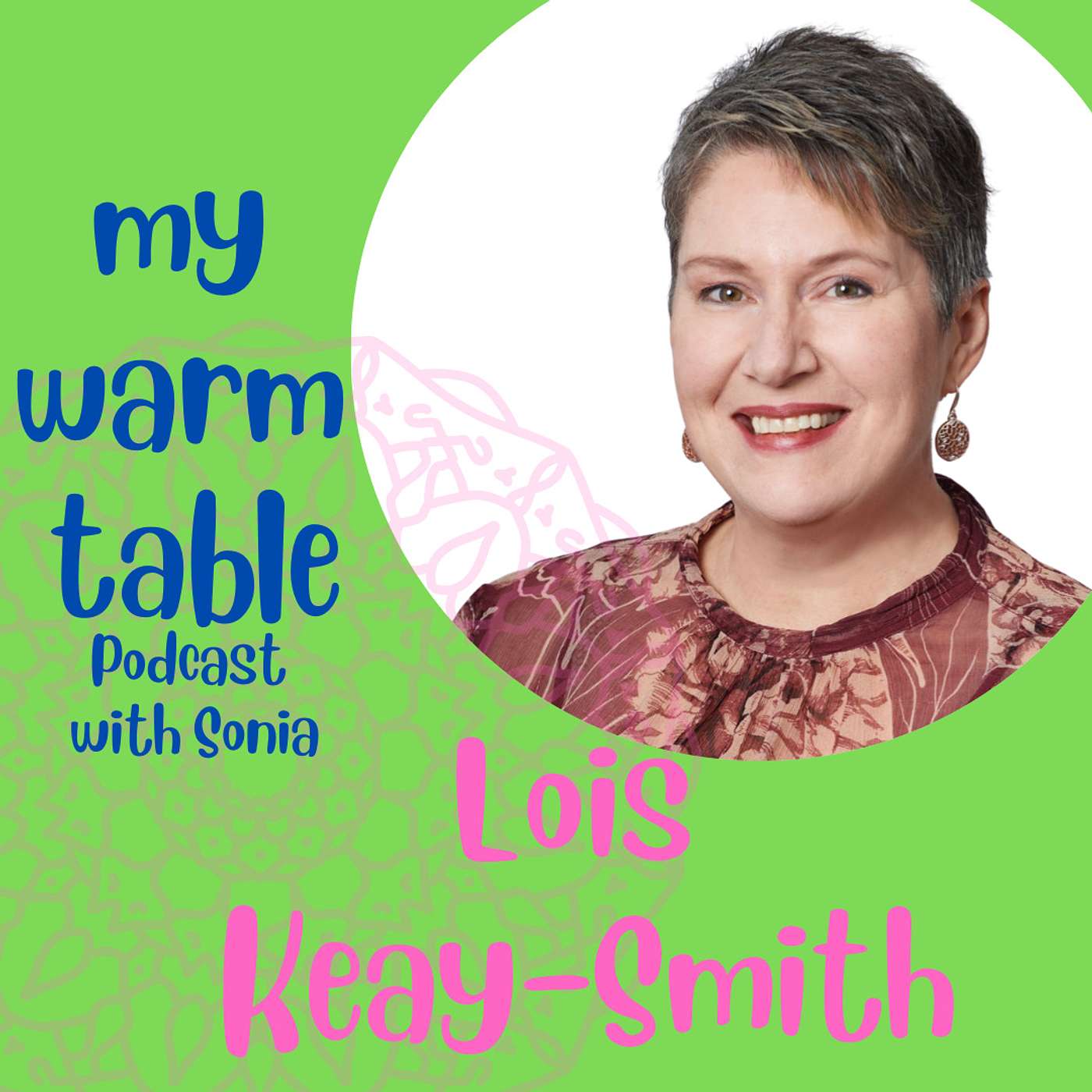 My Warm Table ... with Sonia