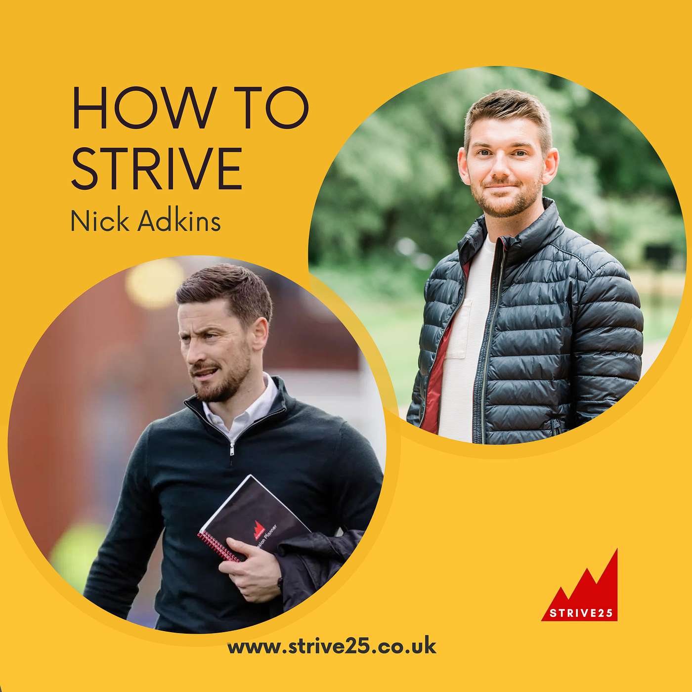 How to Strive - with Nick Adkins
