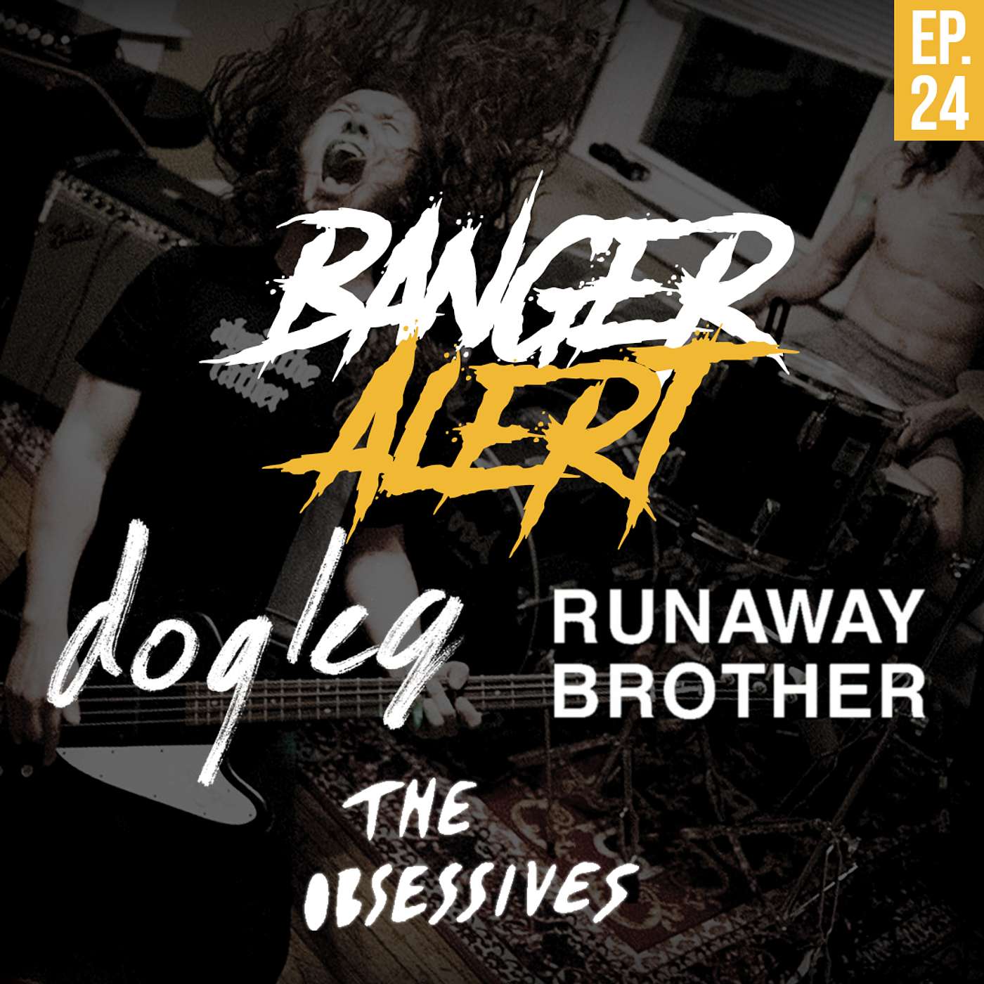 BAP Episode 24: Bands that Yams has booked! [Runaway Brother; Dogleg; The Obsessives]