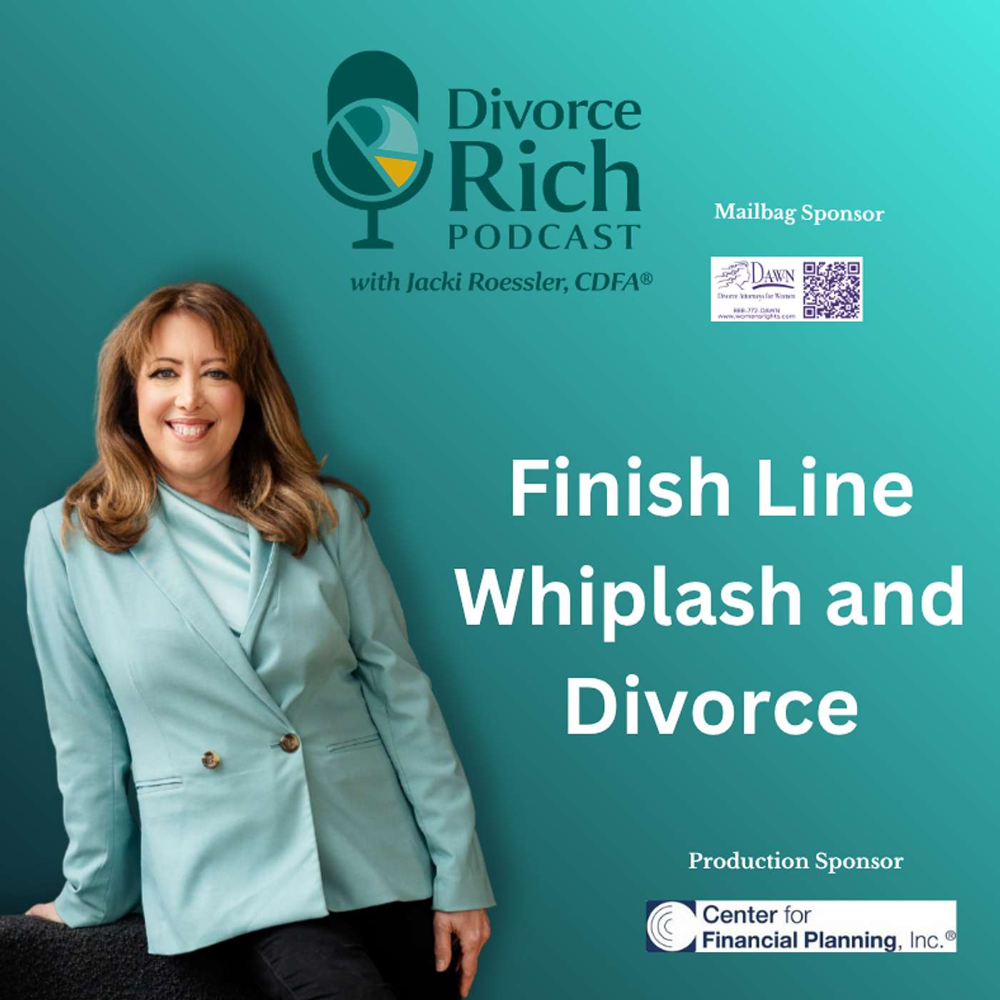 Divorce Rich with Jacki Roessler, CDFA
