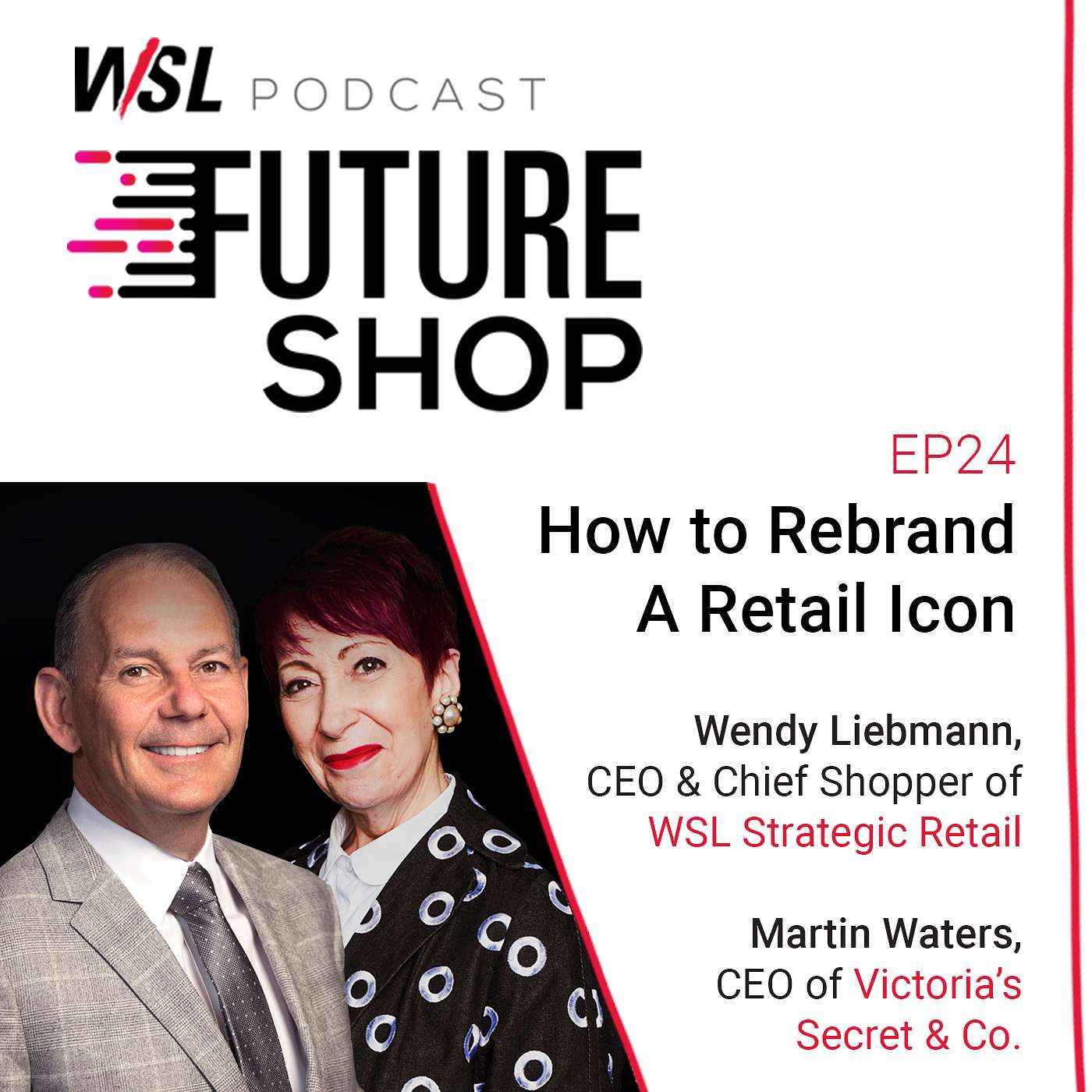 Future Shop Podcast with WSL