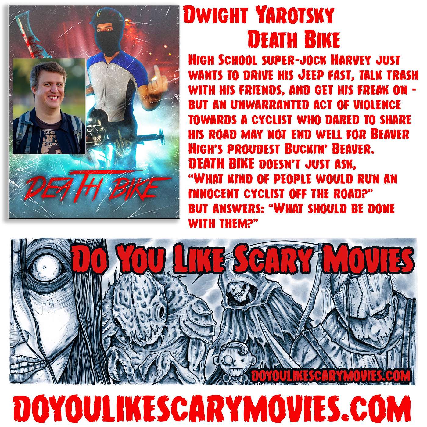 We discuss the upcoming film Death Bike with D.J.Yarotsky