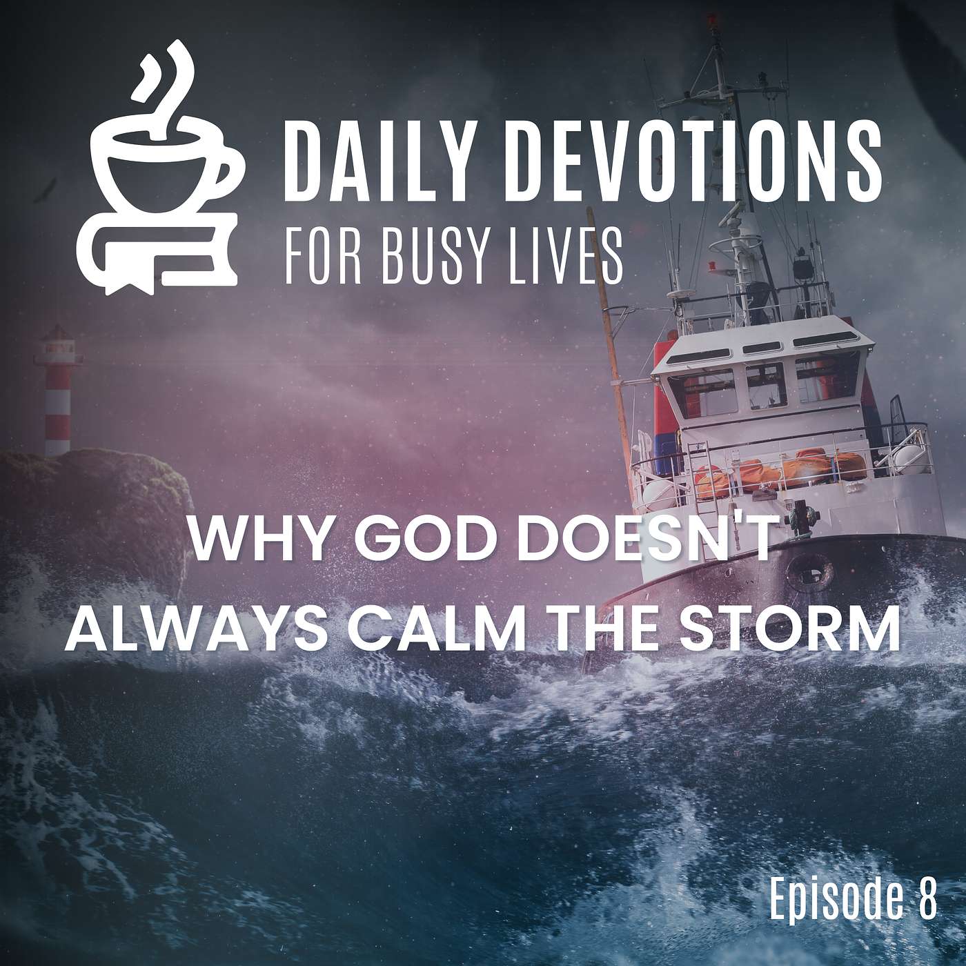 Why God Doesn't Always Calm the Storm