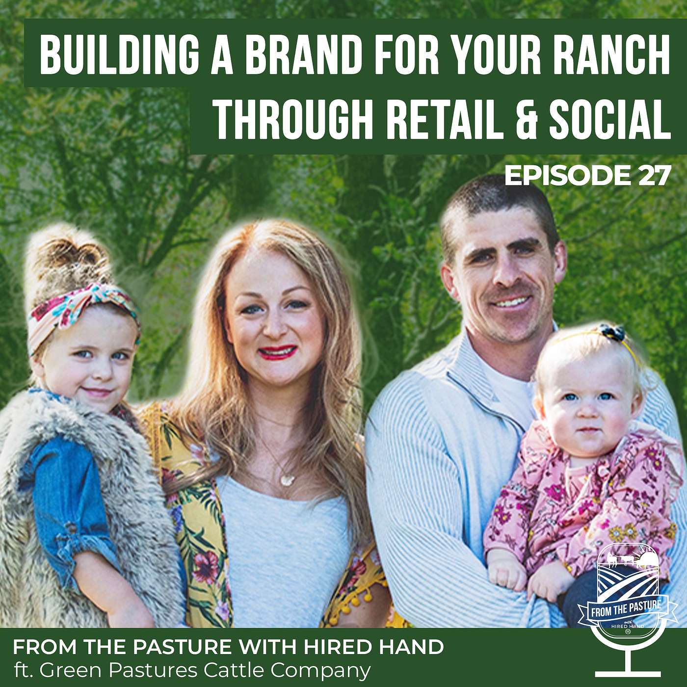 Building a Brand for Your Ranch Through Retail and Social episode artwork