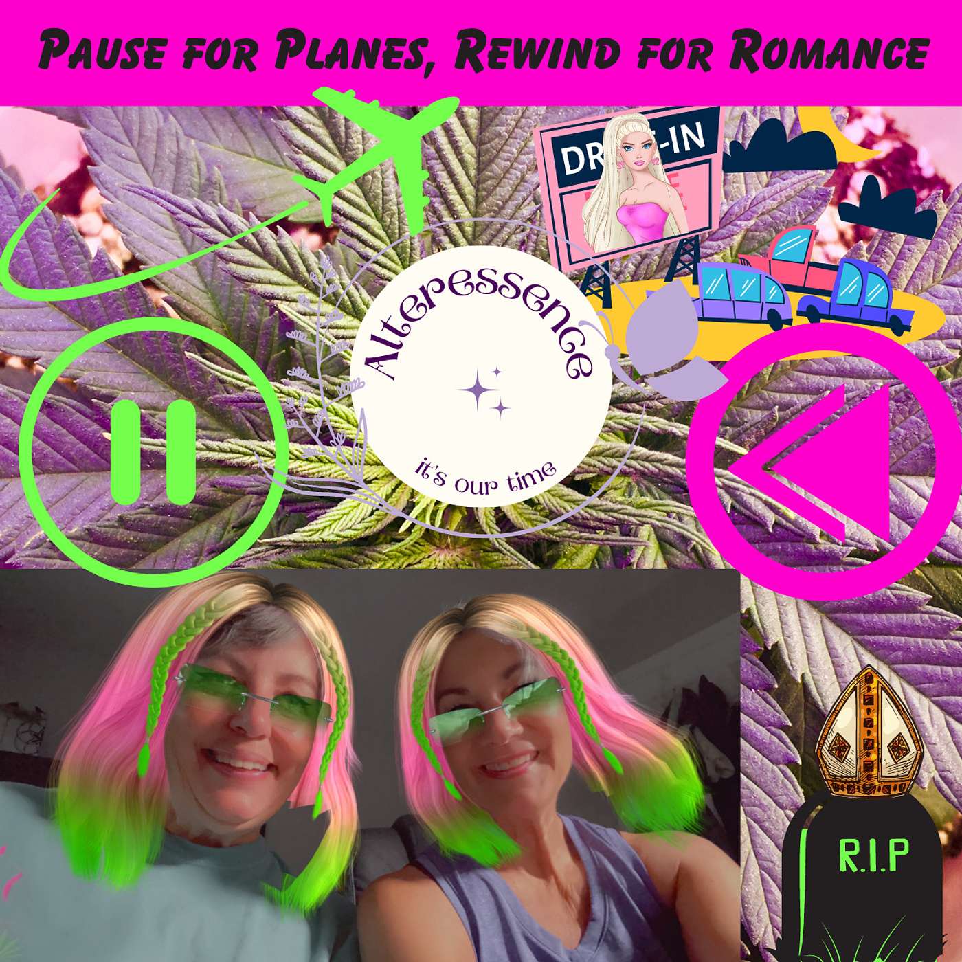 Unfiltered Midlife Moments & Cannabis Wisdom | Pause for Planes, Rewind for Romance episode artwork