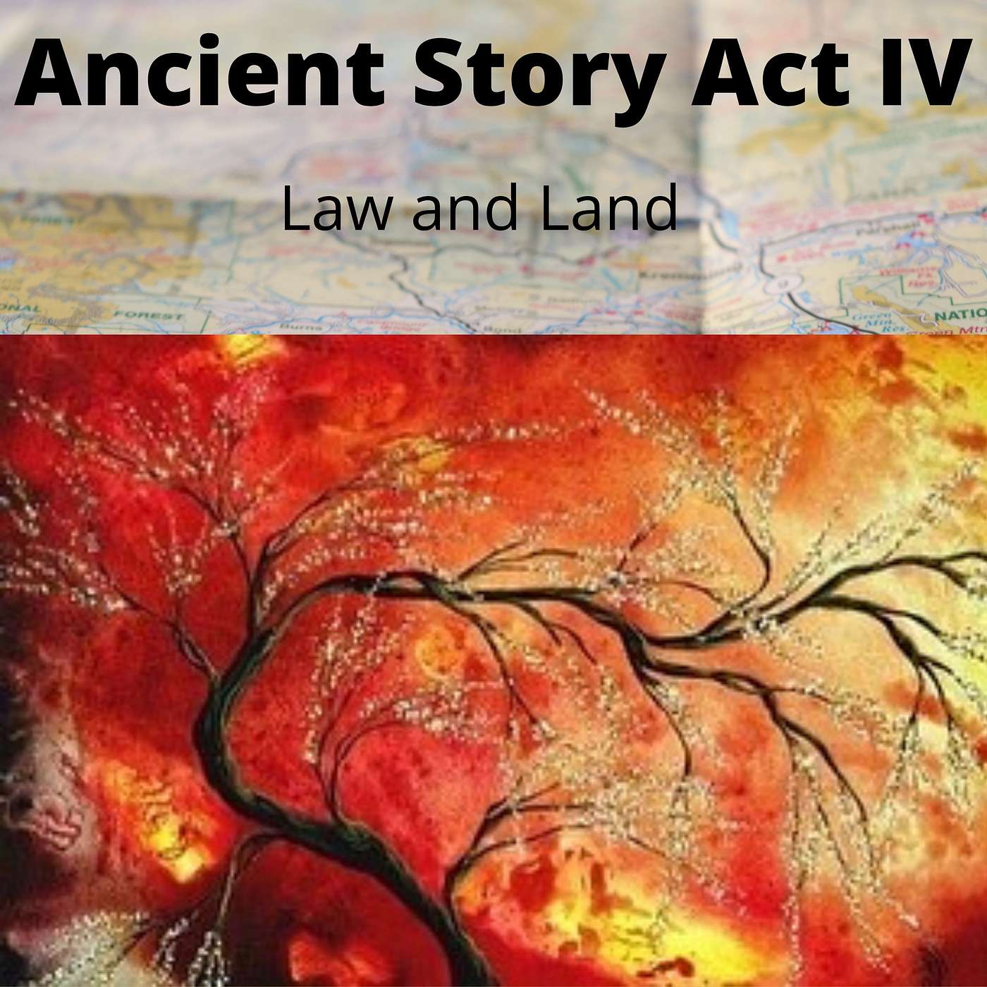 The Ancient Story Act IV: Law and Land episode artwork