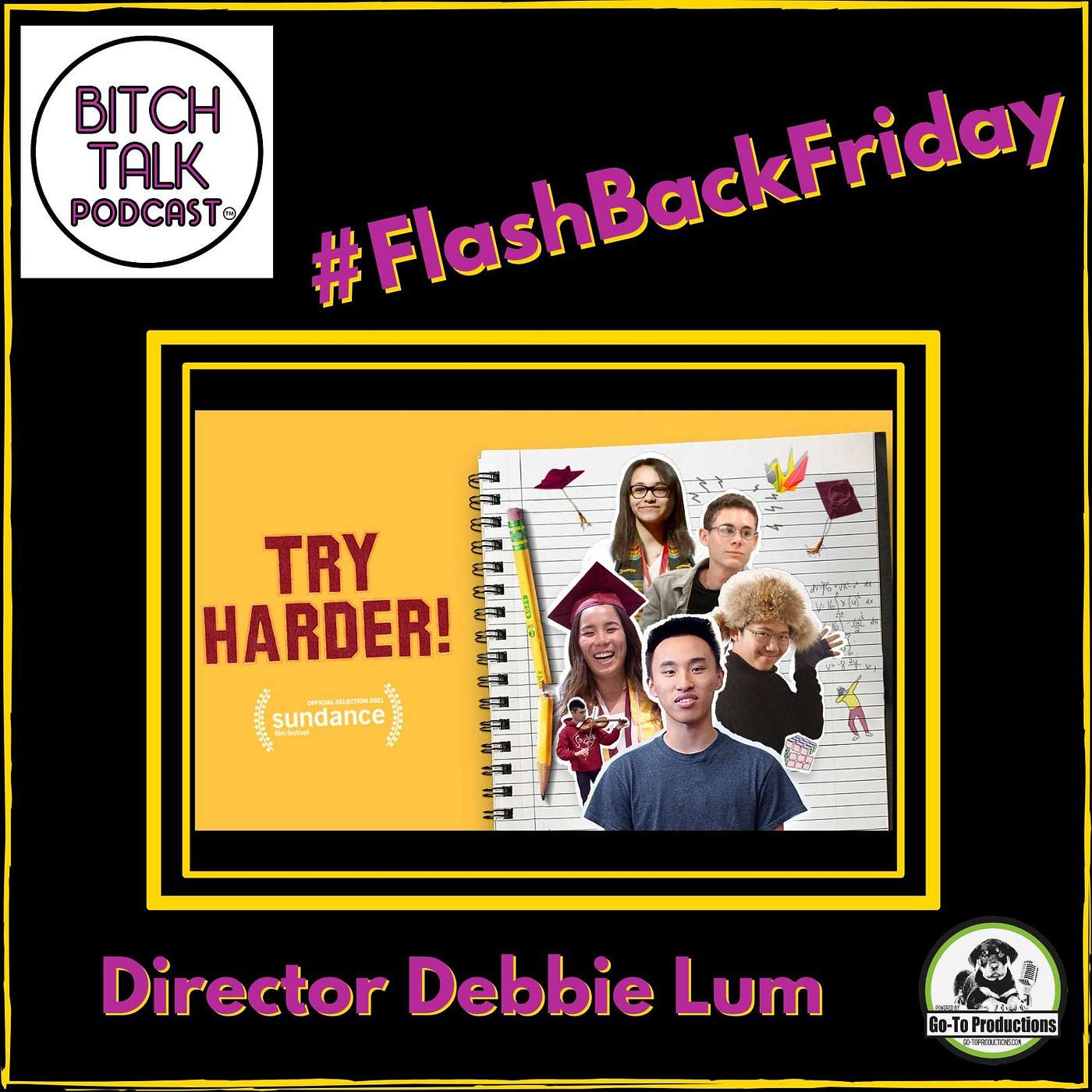 Flash Back Friday - Debbie Lum's Try Harder!