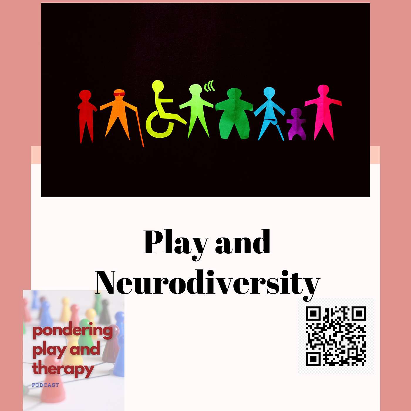 EP32 Play and Neurodiversity