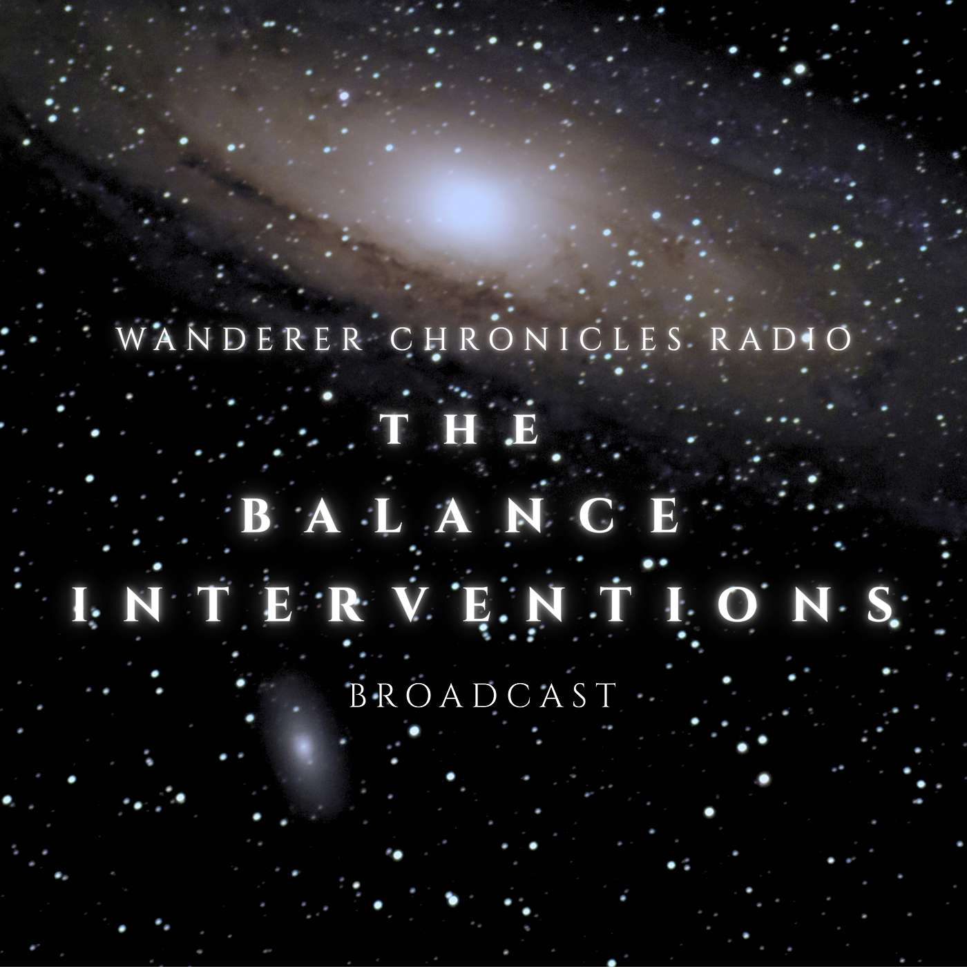 THE BALANCE INTERVENTIONS | Sci-Fi Audio Podcast | WANDERER CHRONICLES RADIO