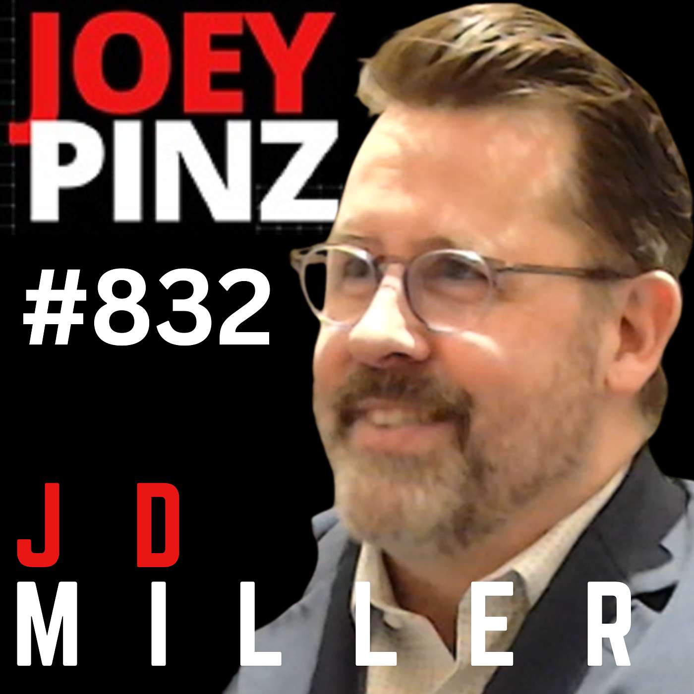 #832 Cybersecurity Summit Tampa 2026 - JD Miller: 🔥 Leadership, Legacy, and Knowing What Matters