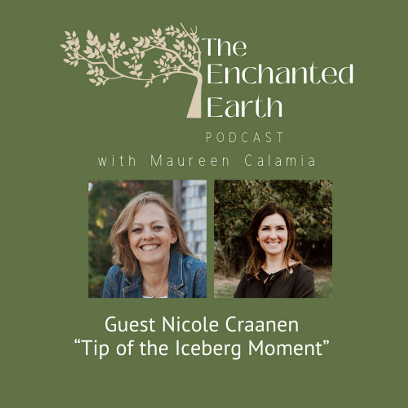 The Enchanted Earth Podcast with Maureen Calamia