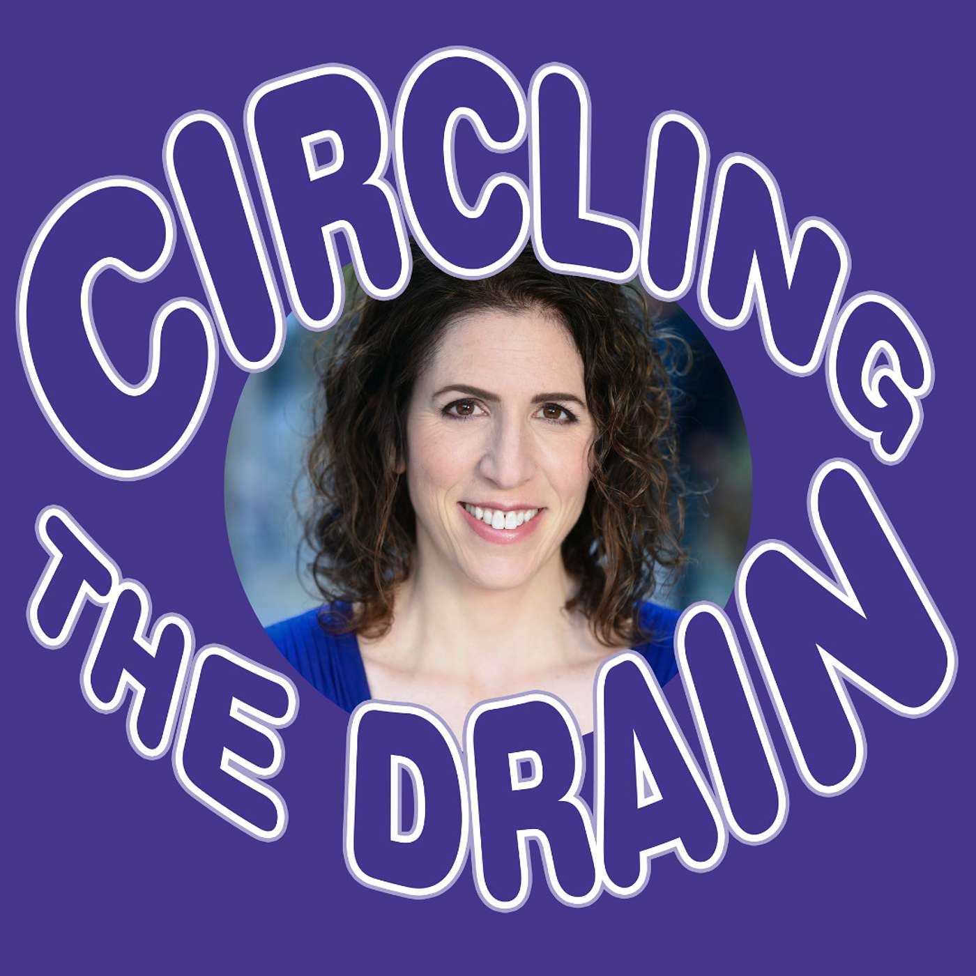 Circling the Drain