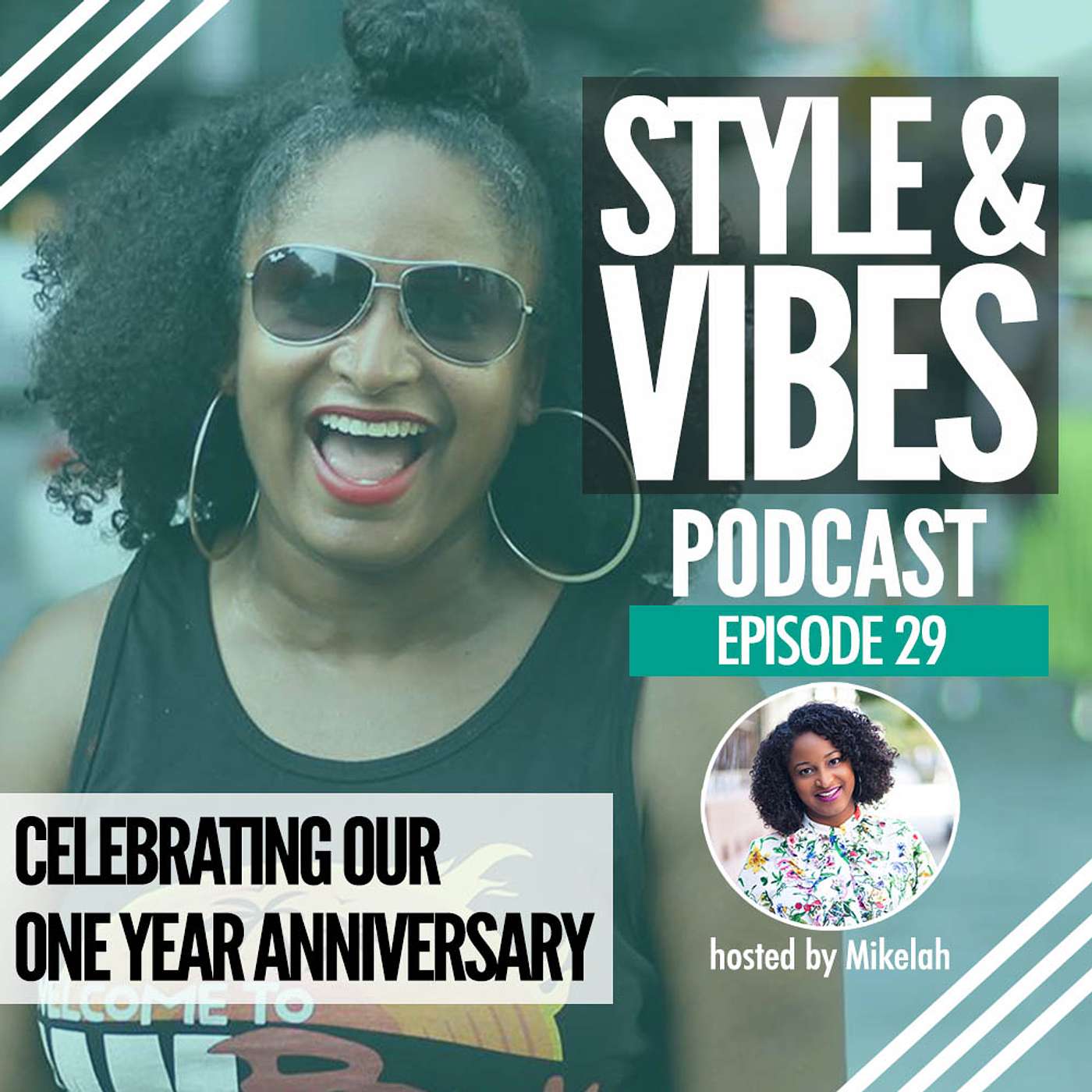 The Style & Vibes Podcast