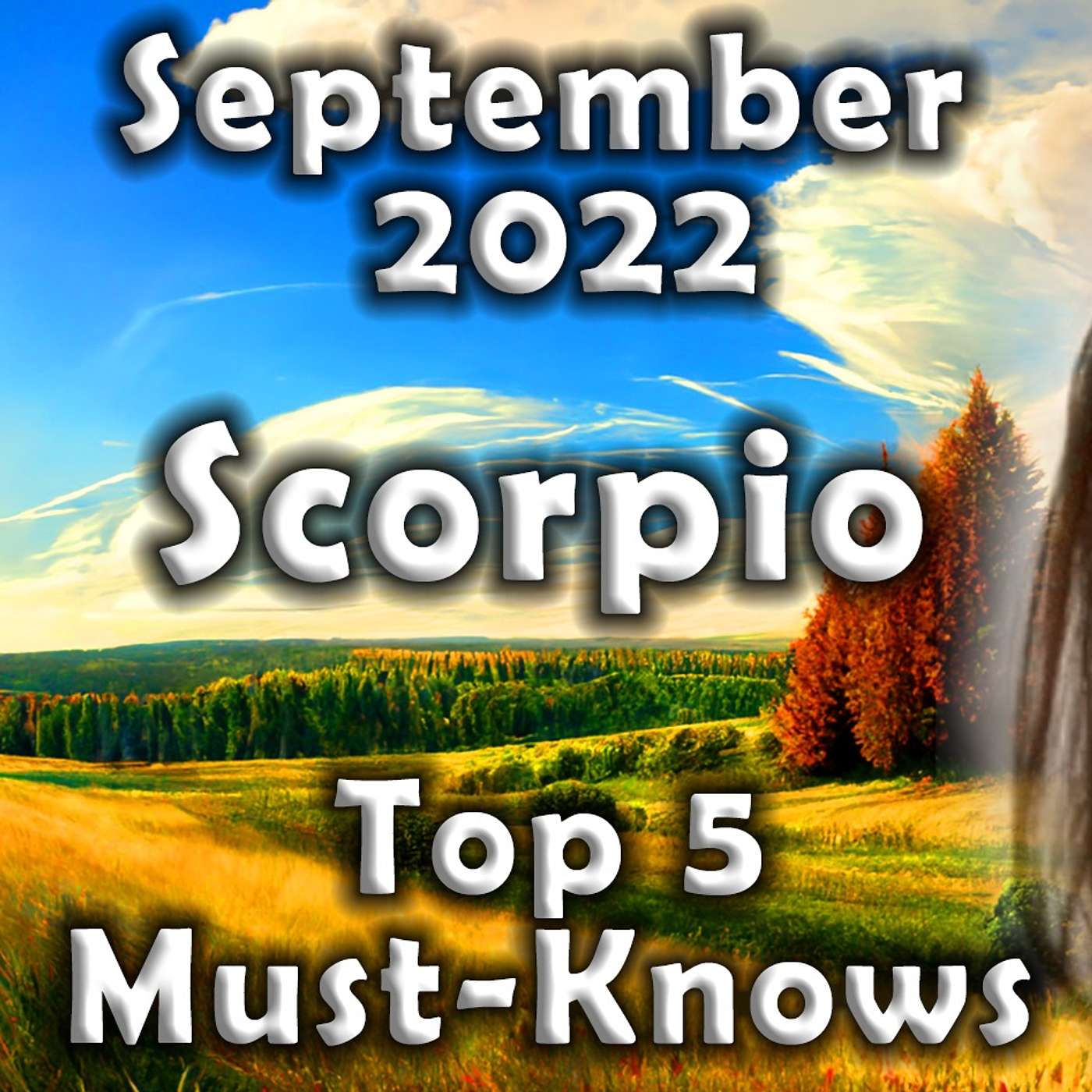 Scorpio September 2022 TOP 5 THINGS TO KNOW (Astrology Horoscope Forecast)