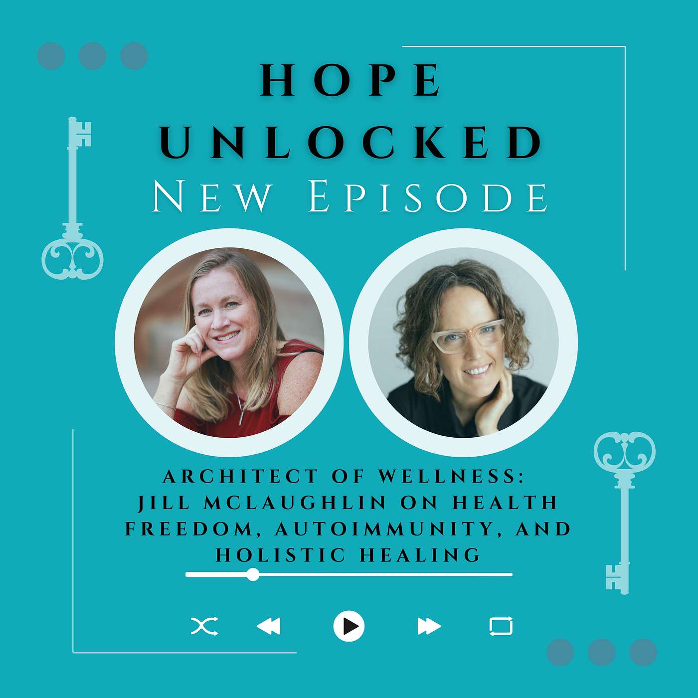 Architect of Wellness: Jill McLaughlin on Health Freedom, Autoimmunity, and Holistic Healing
