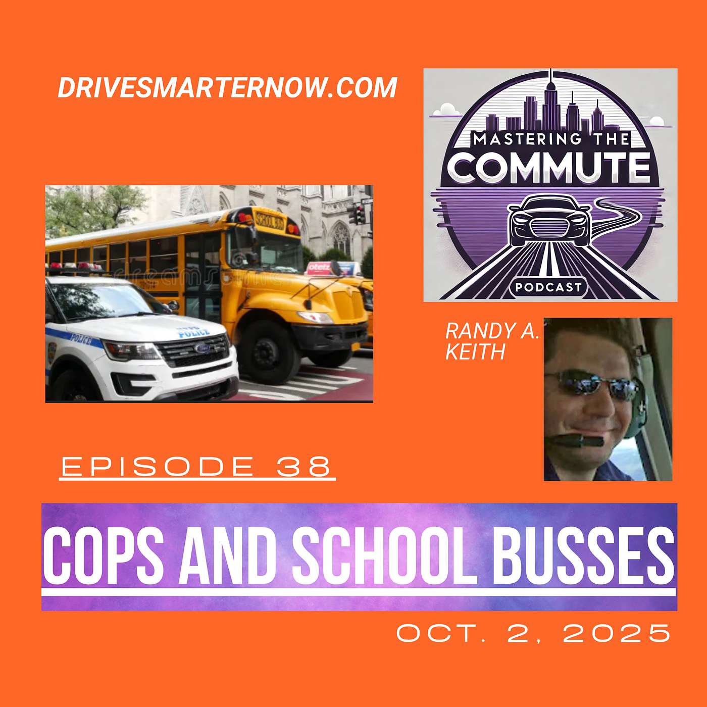 Ep. 38 - School Busses and Cop Cars - Can I Pass Them?