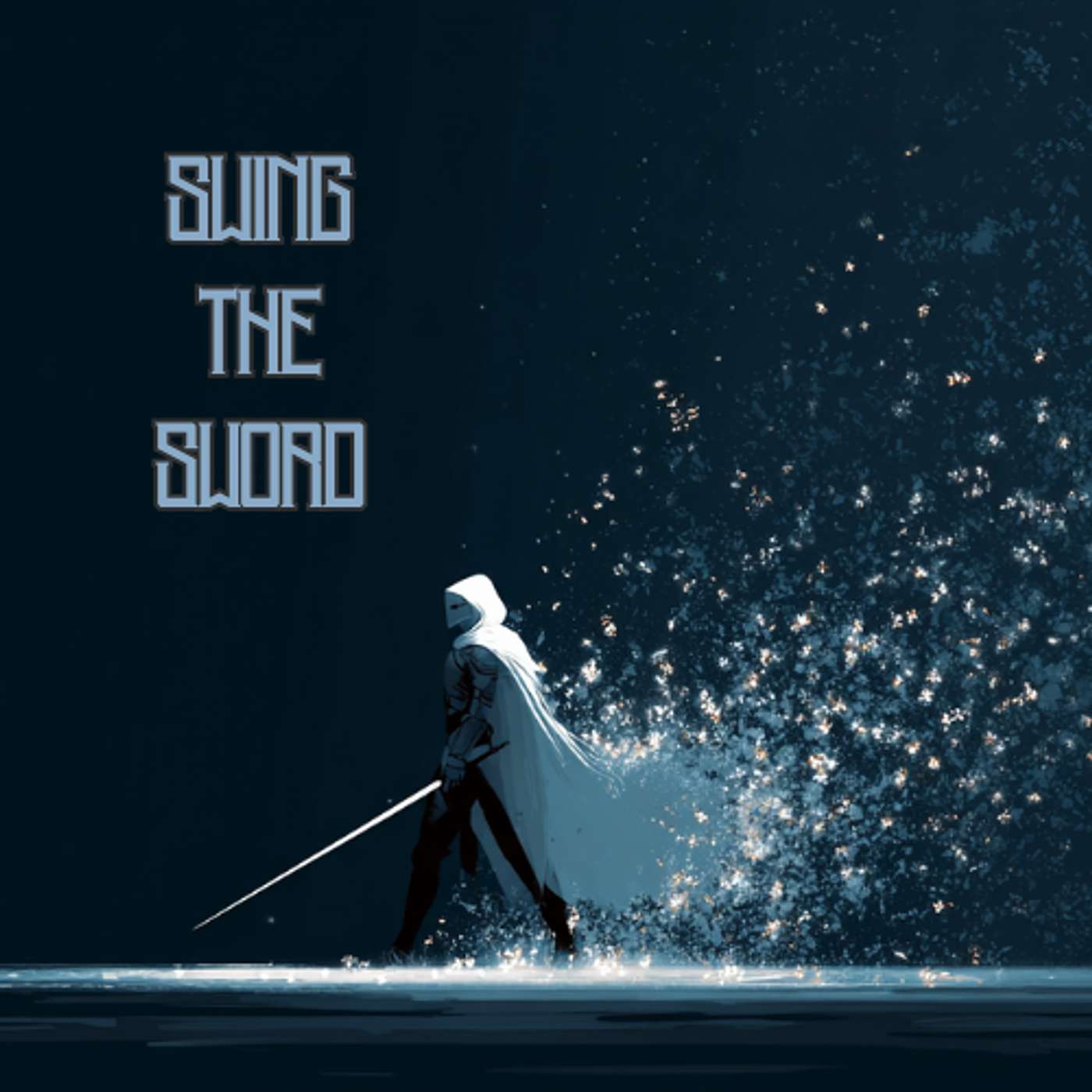 Swing The Sword Podcast