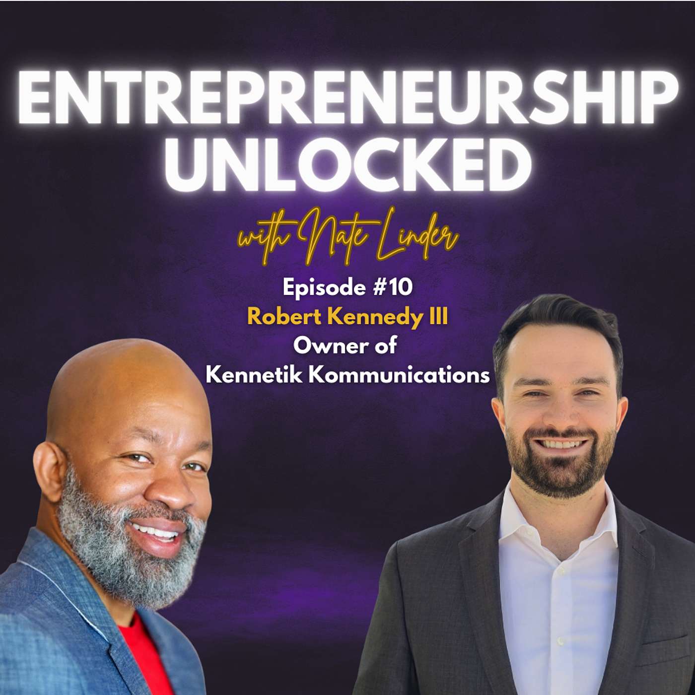 Entrepreneurship Unlocked w/ Nate Linder