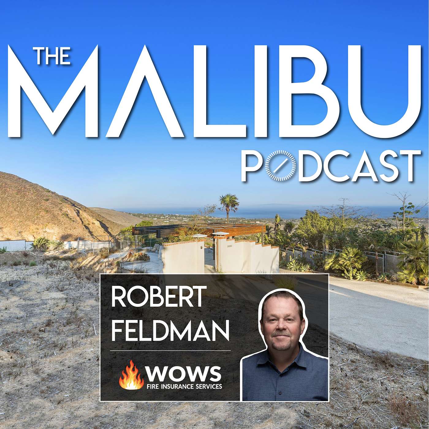 Home & Fire Insurance with Robert Feldman Home & Fire Insurance with Robert Feldman