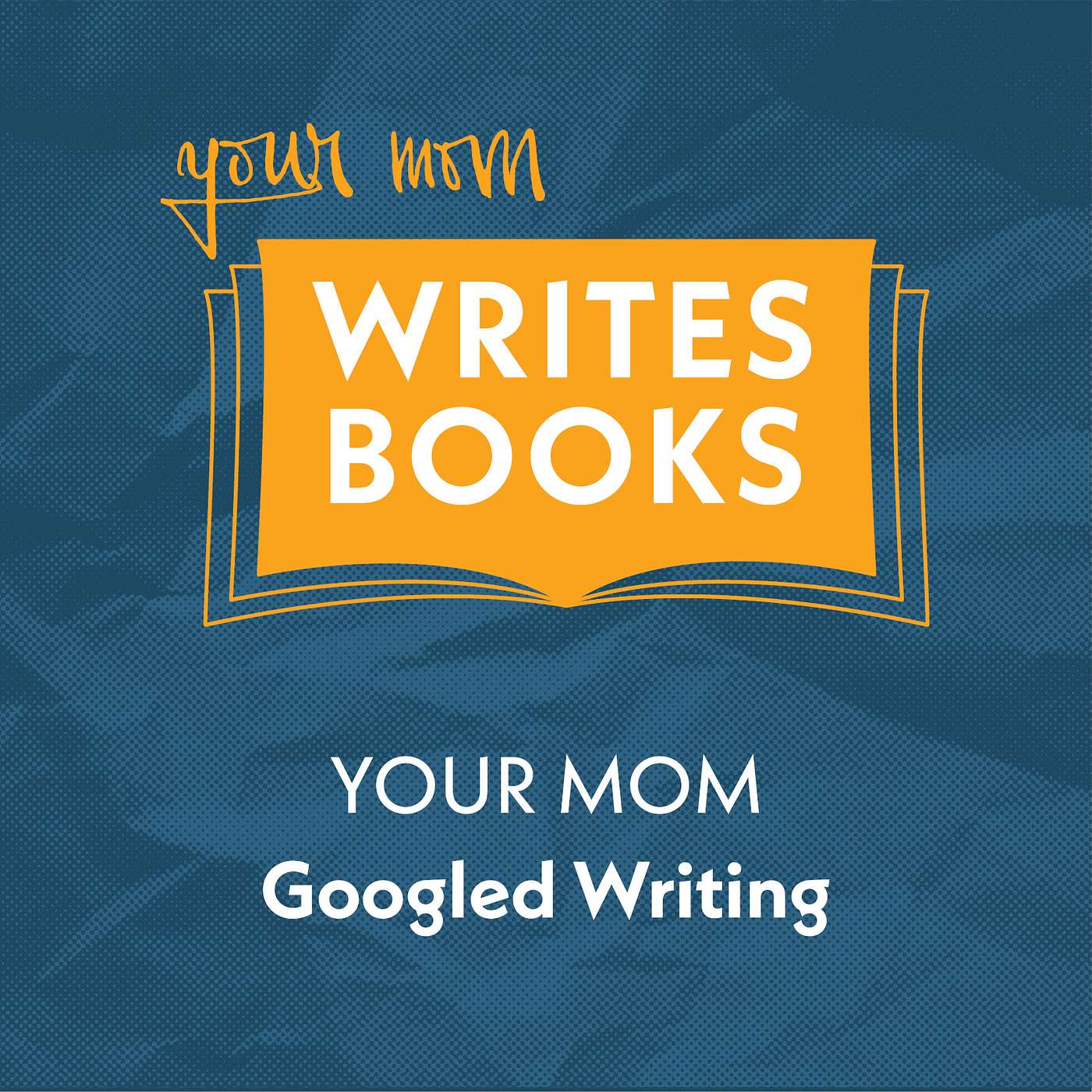 Your Mom Googled Writing (How to Learn Craft Online)