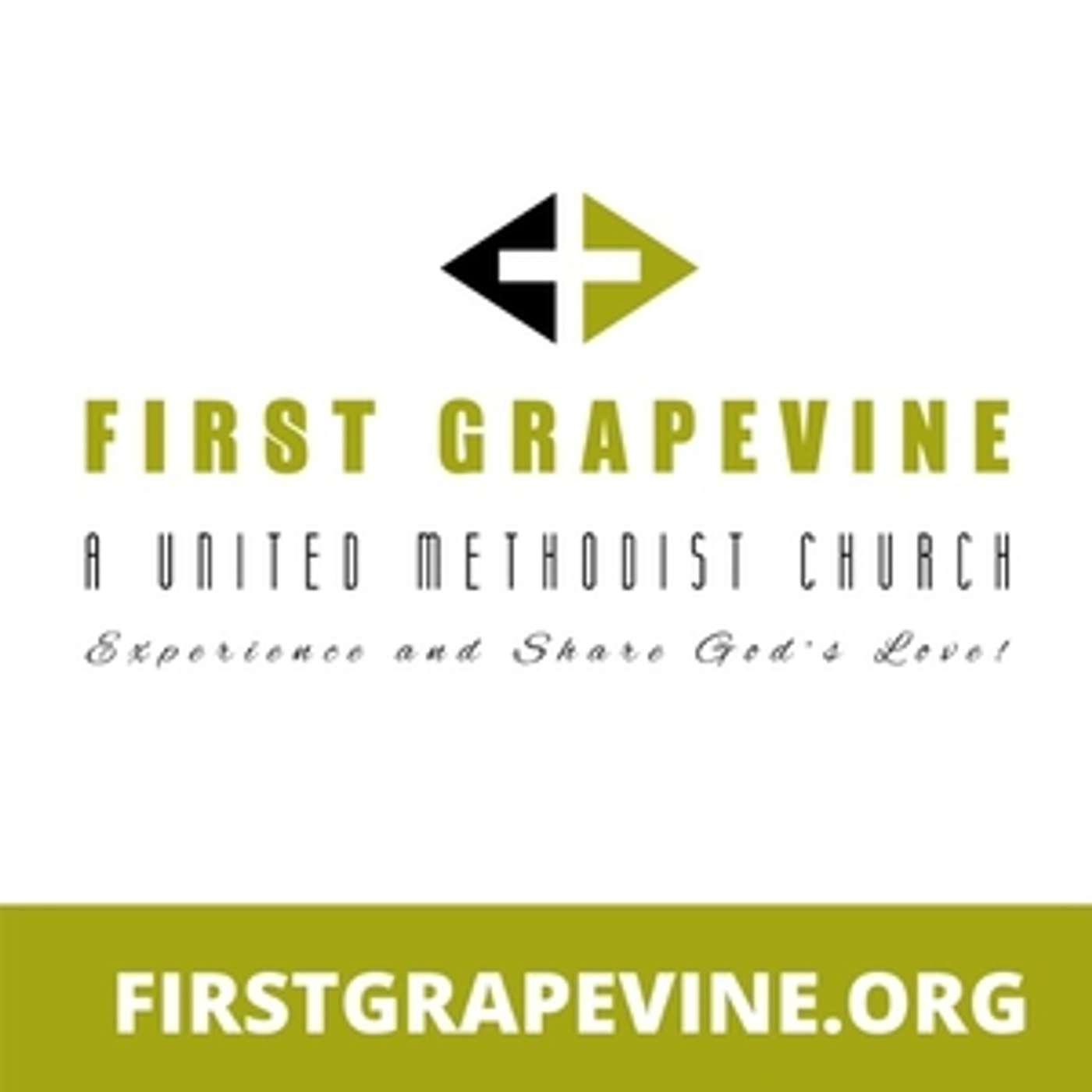 First Grapevine Methodist Podcast