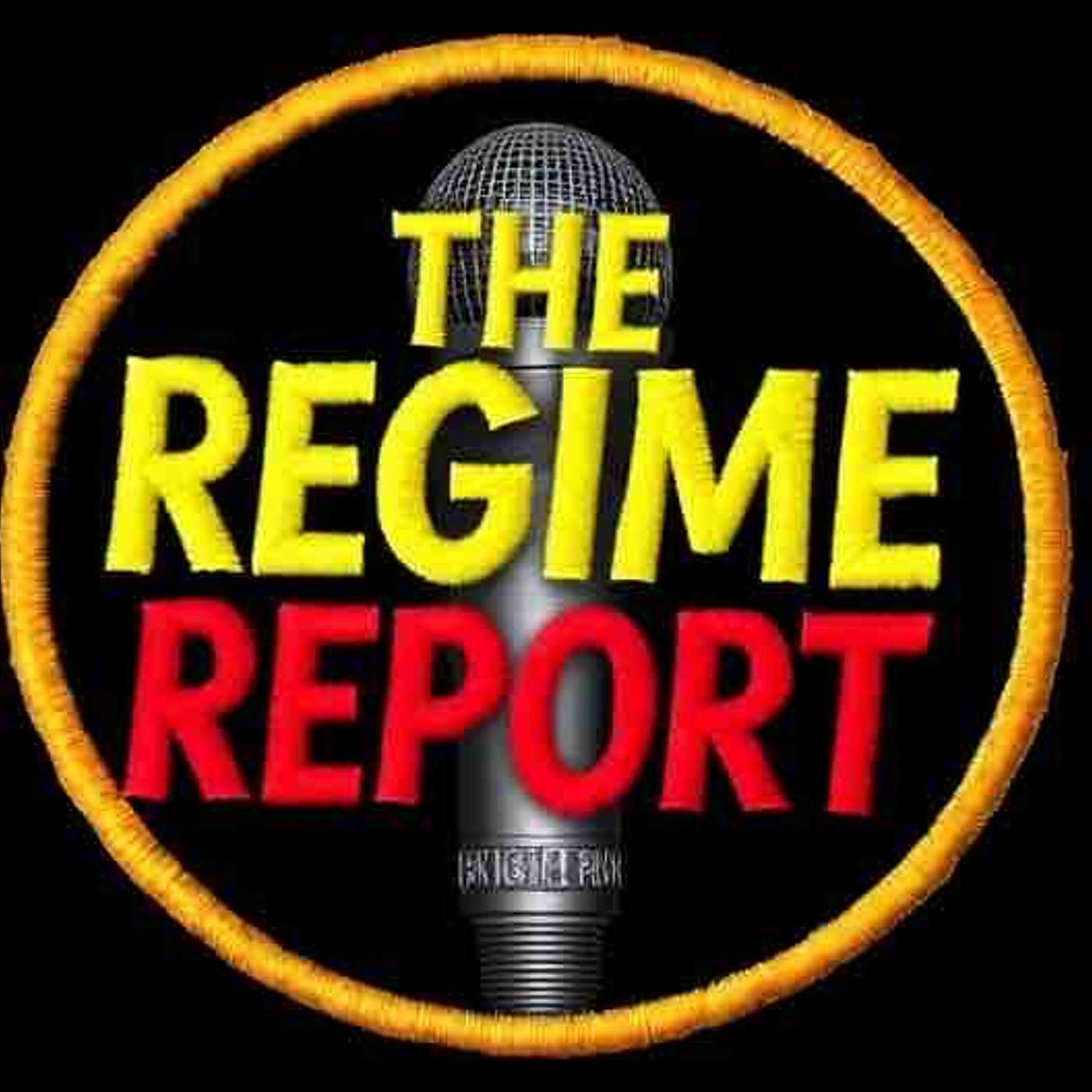 The Regime Report podcast artwork