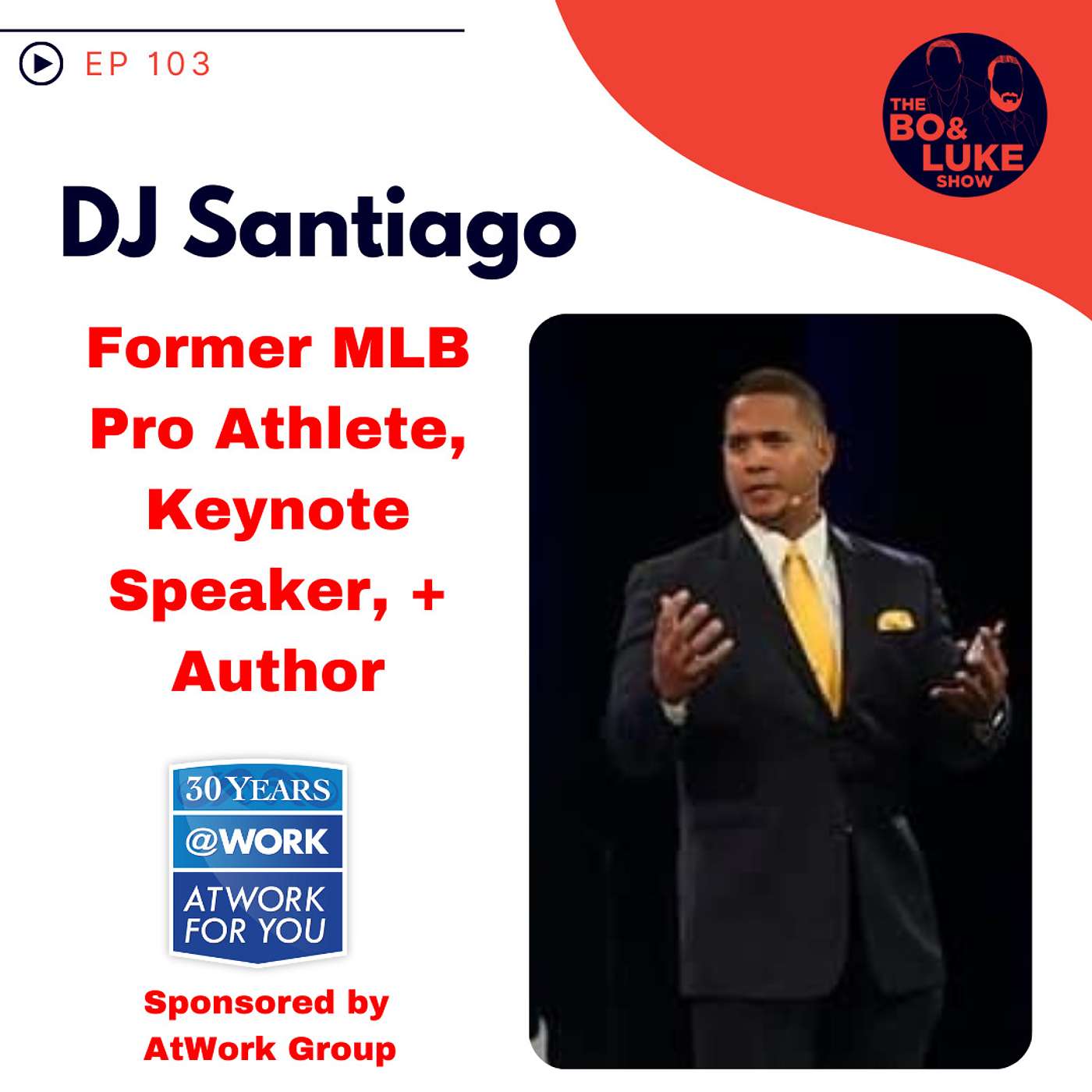 #103 - S4E13 - Play to Dominate with DJ Santiago (Former MLB Player, Keynote Speaker, Author, and Coach)